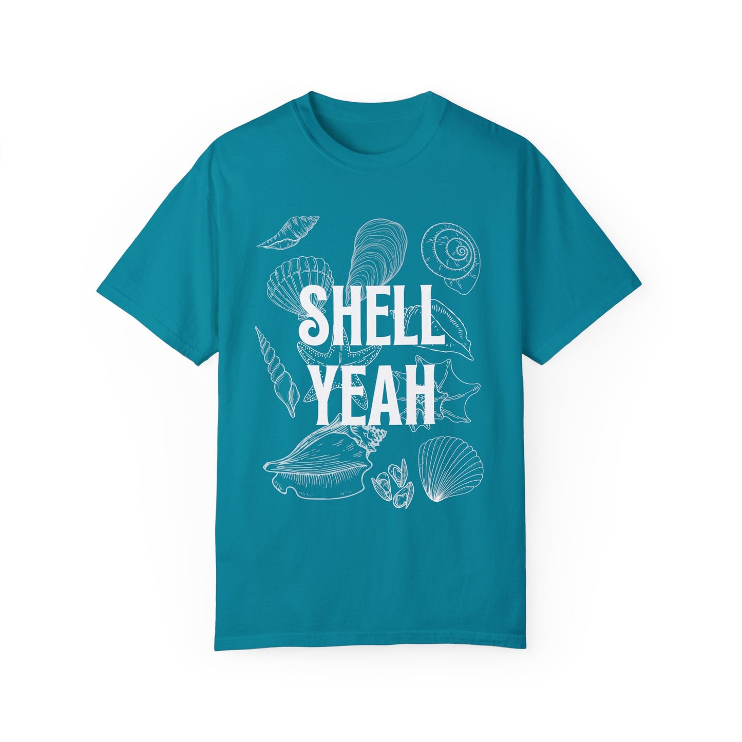 SHELL YEAH T-Shirt