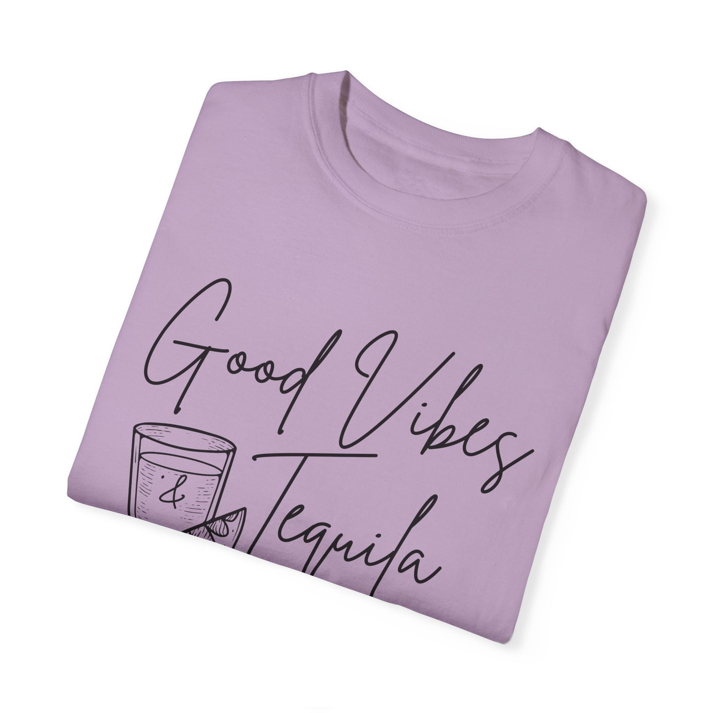 Good Vibes & Tequila T-Shirt