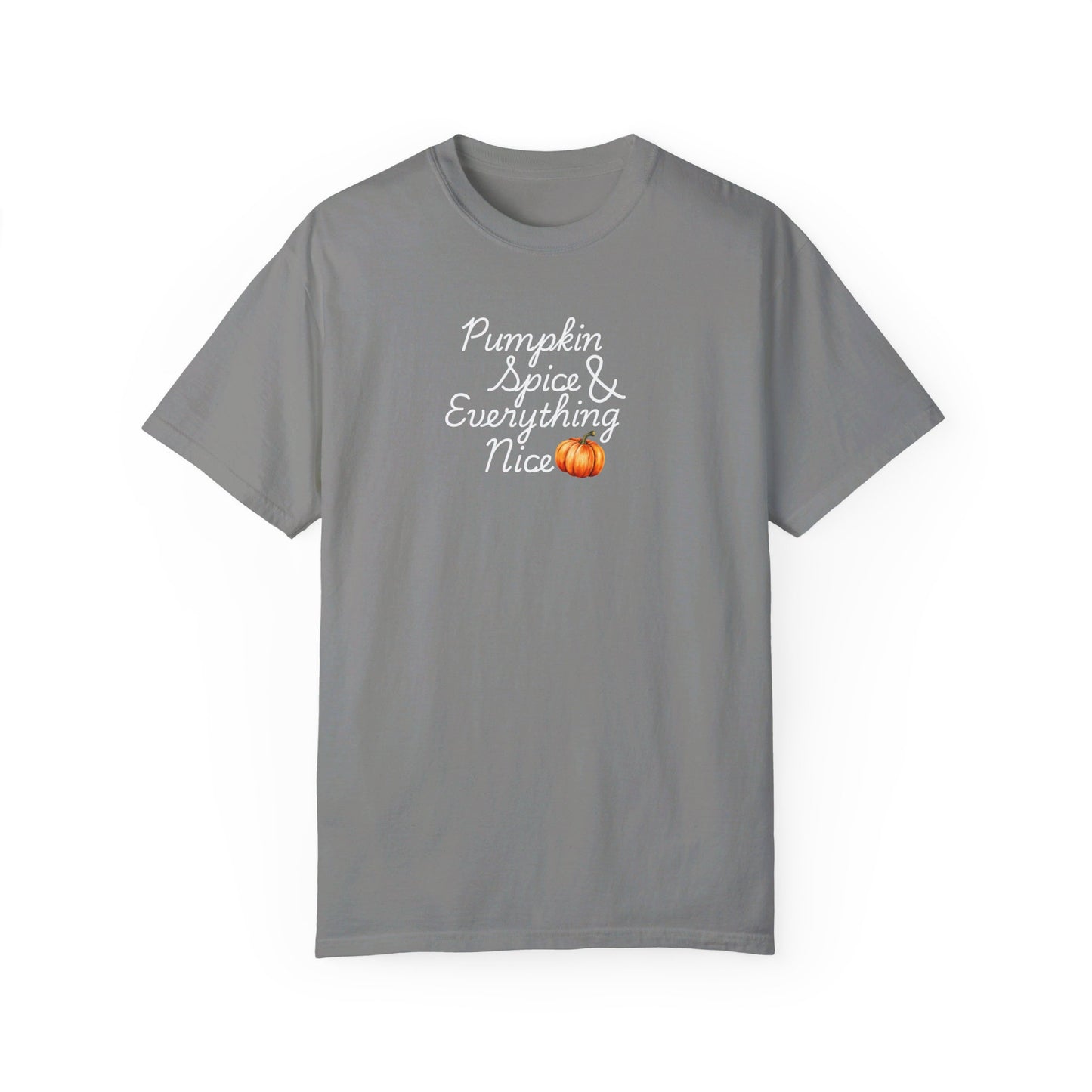 Pumpkin Spice & Everything Nice T-Shirt