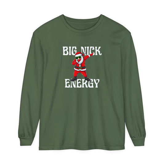 Big Nick Energy Long Sleeve T-Shirt