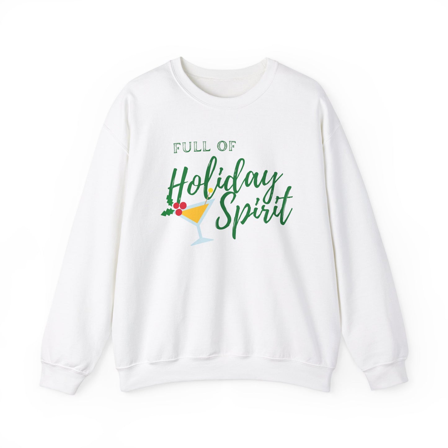 Full of Holiday Spirit Crewneck Sweatshirt