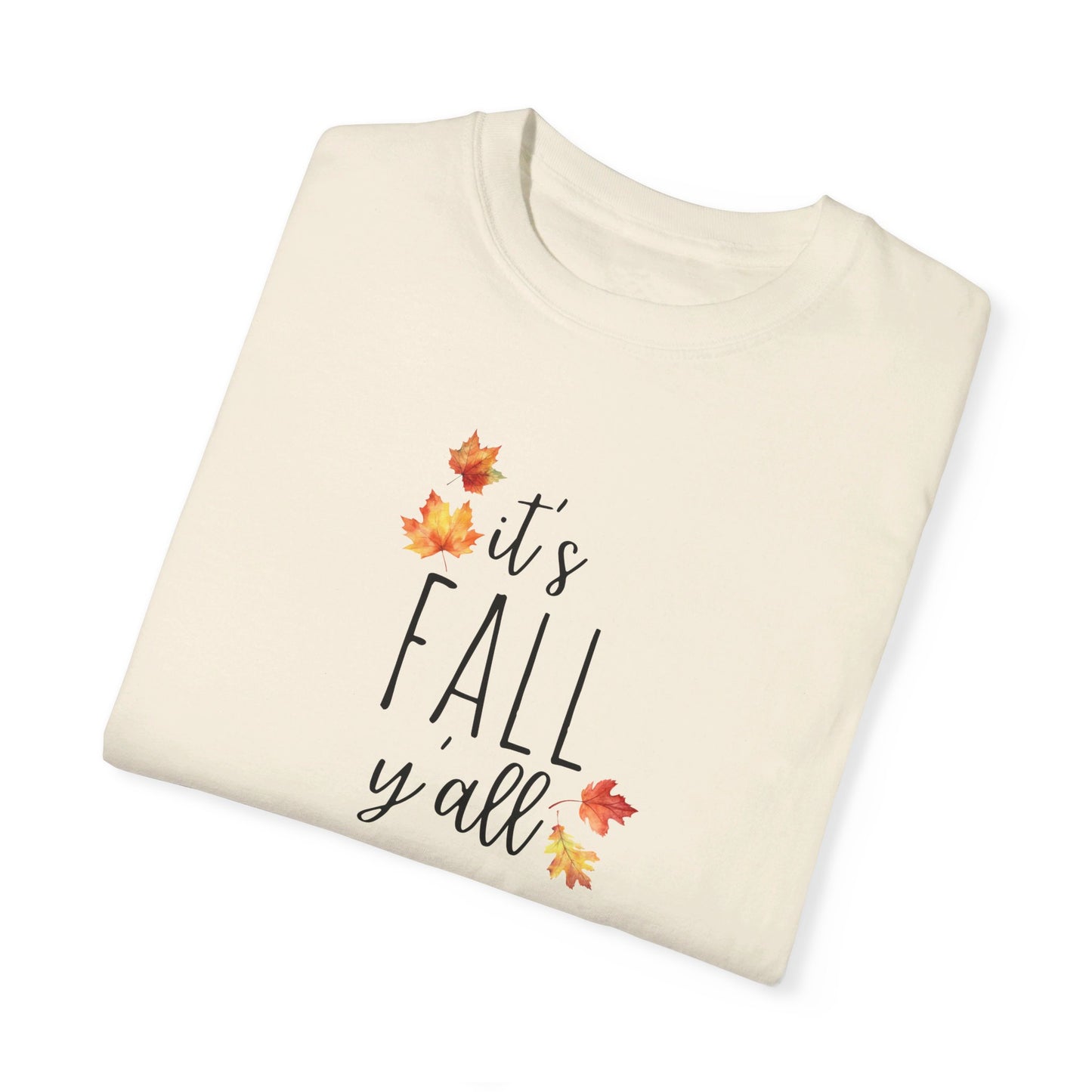 It's Fall Y'all T-Shirt