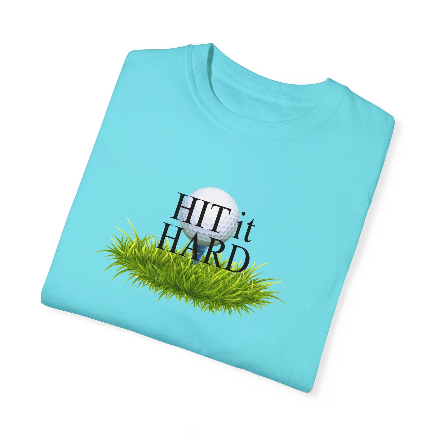 Hit it Hard T-Shirt