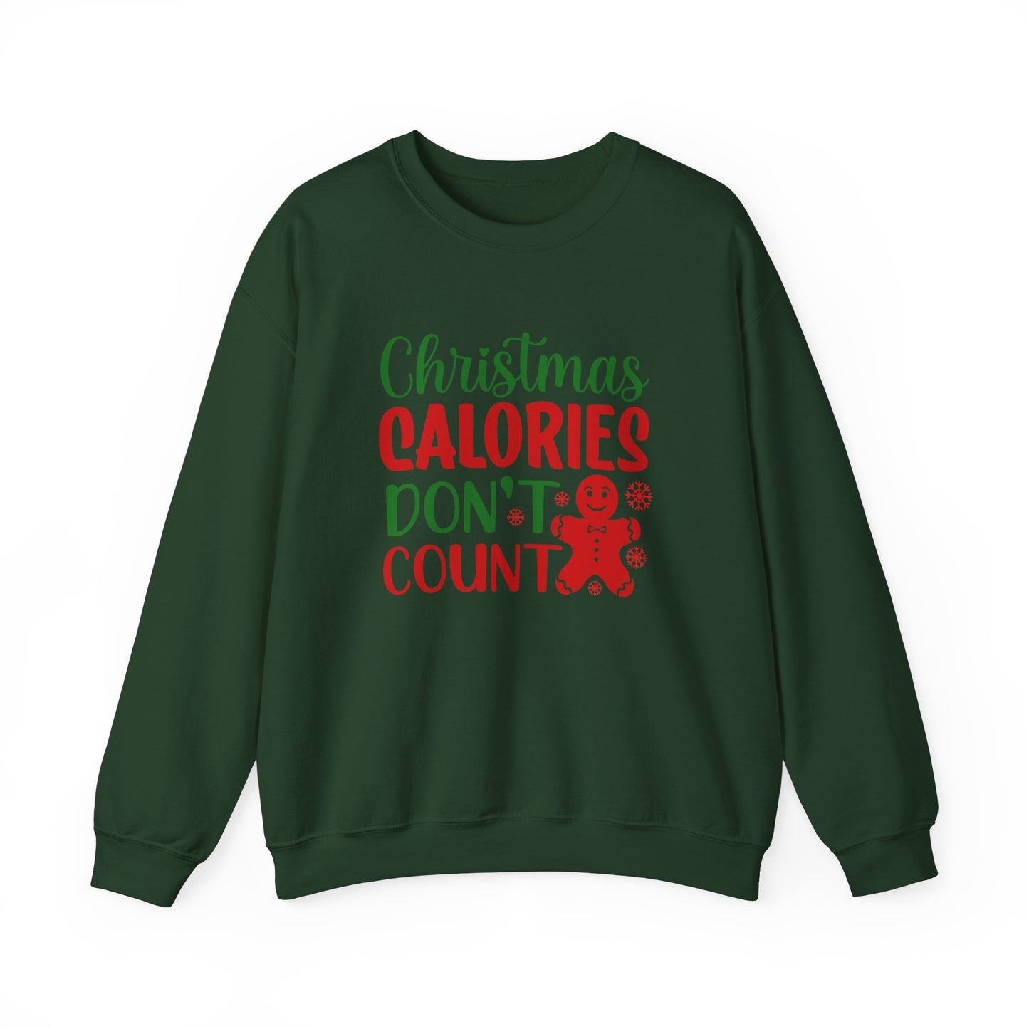 Christmas Calories Don't Count Crewneck Sweatshirt