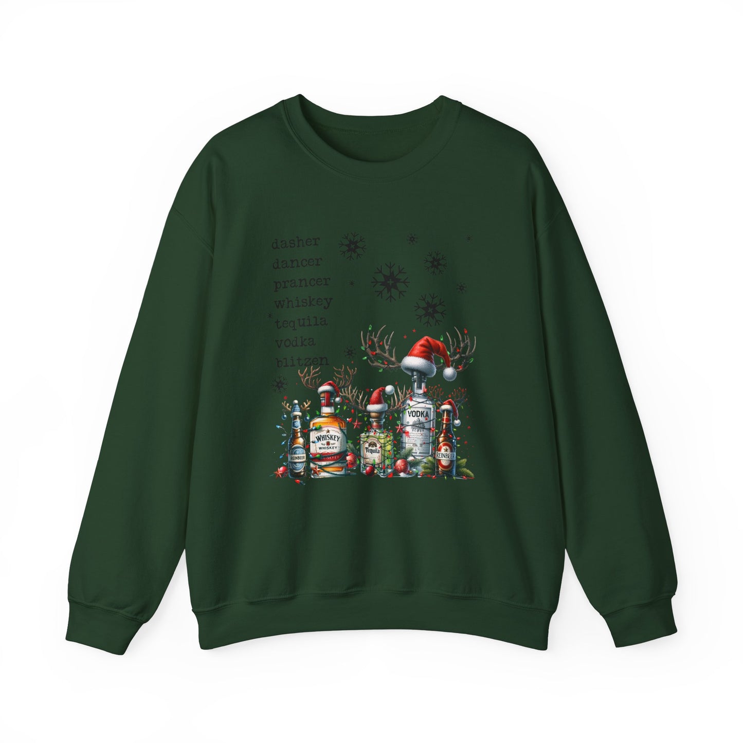 dasher, dancer, tequila, vodka Crewneck Sweatshirt