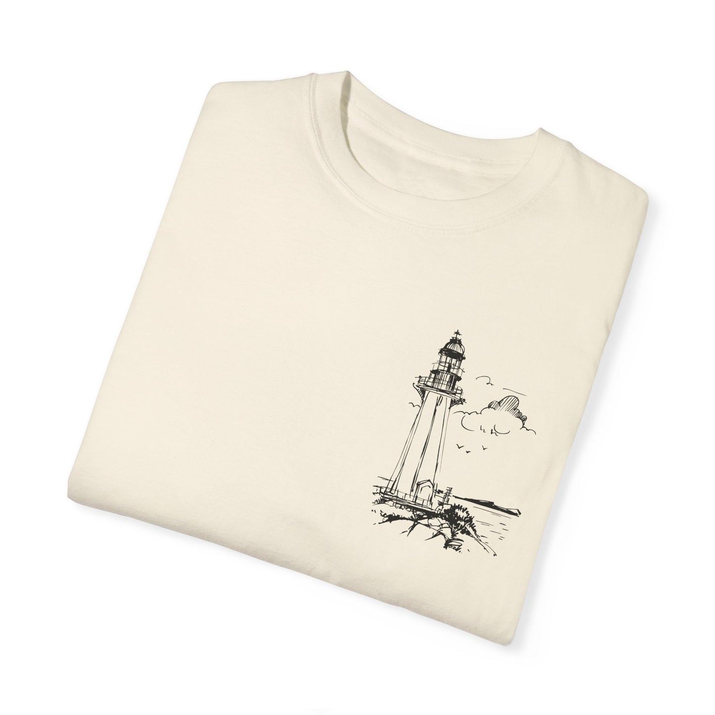 In a Sea of Chaos, Be a Lighthouse T-Shirt