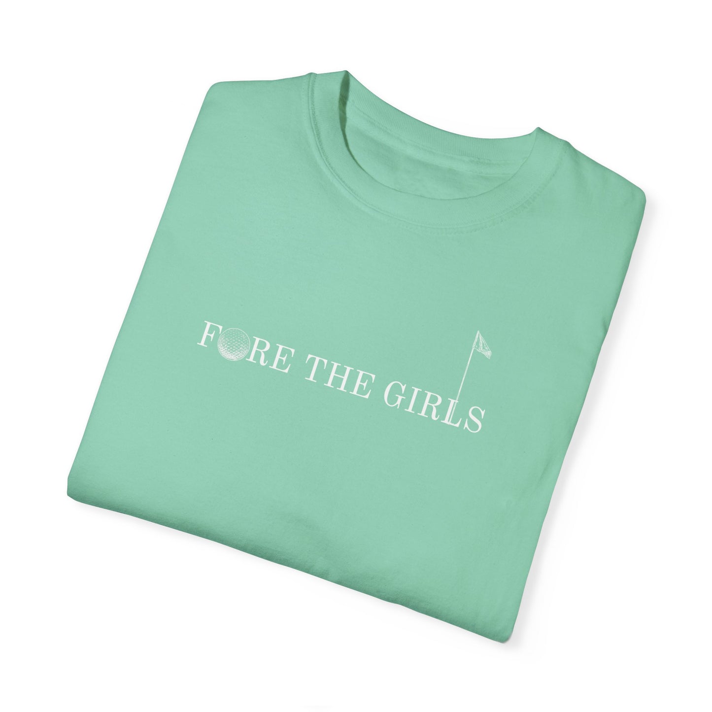 Fore The Girls T-Shirt