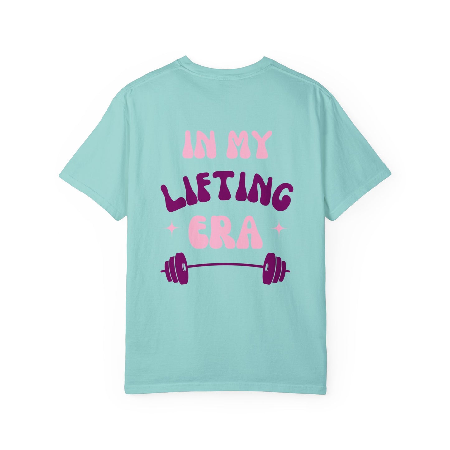 In My Lifting Era T-Shirt