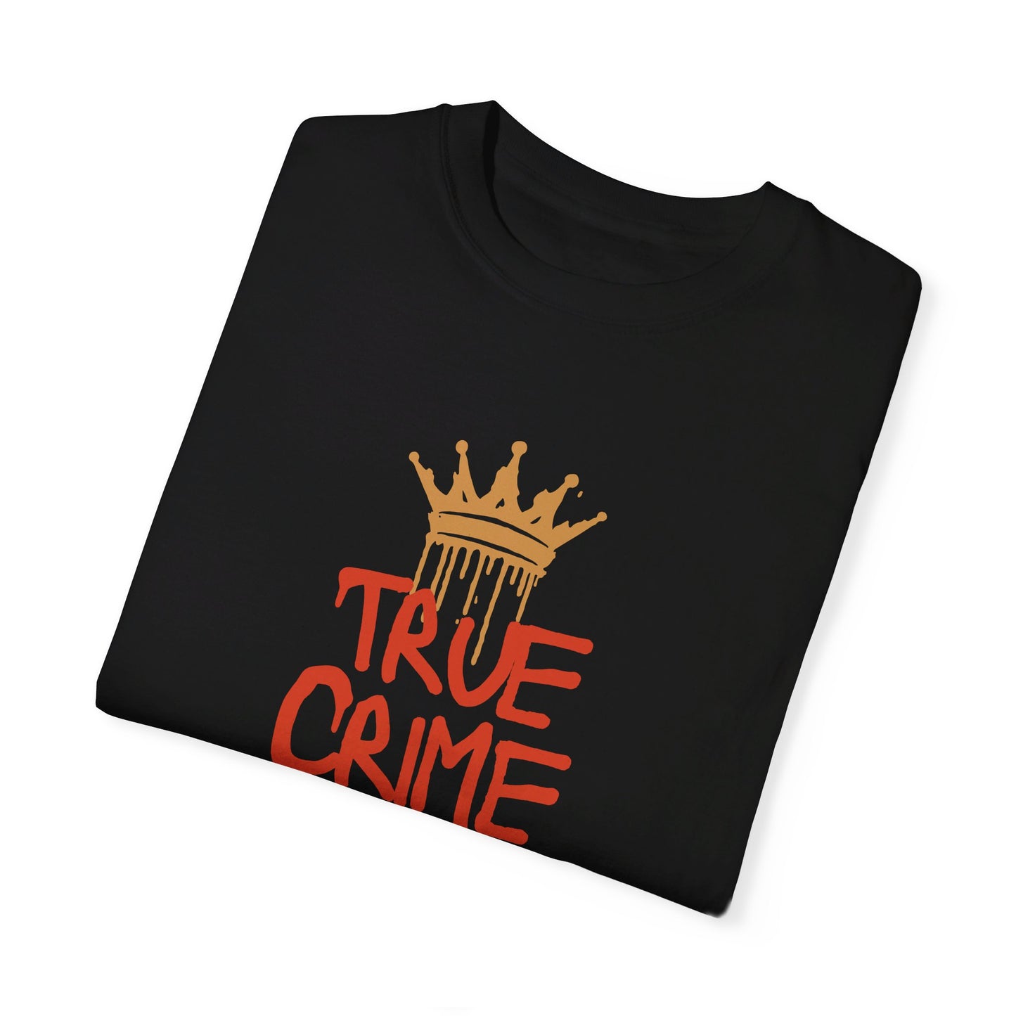 True Crime King T-Shirt