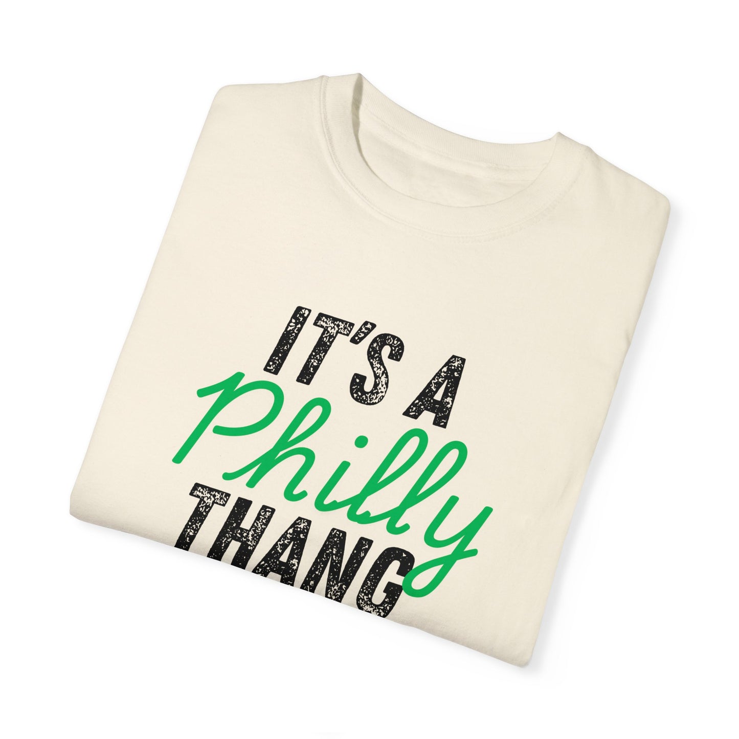 It's a Philly Thang T-Shirt