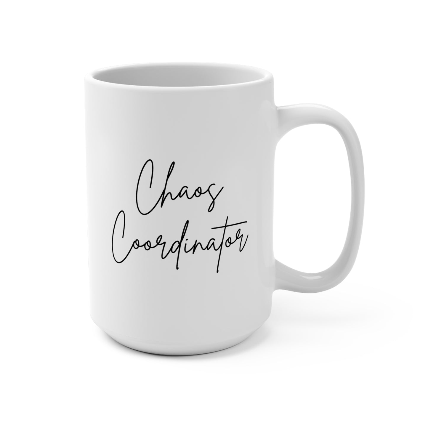 Chaos Coordinator 15oz Mug - White