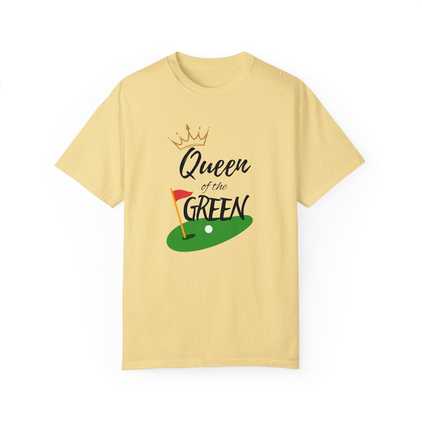 Queen of the Green T-Shirt