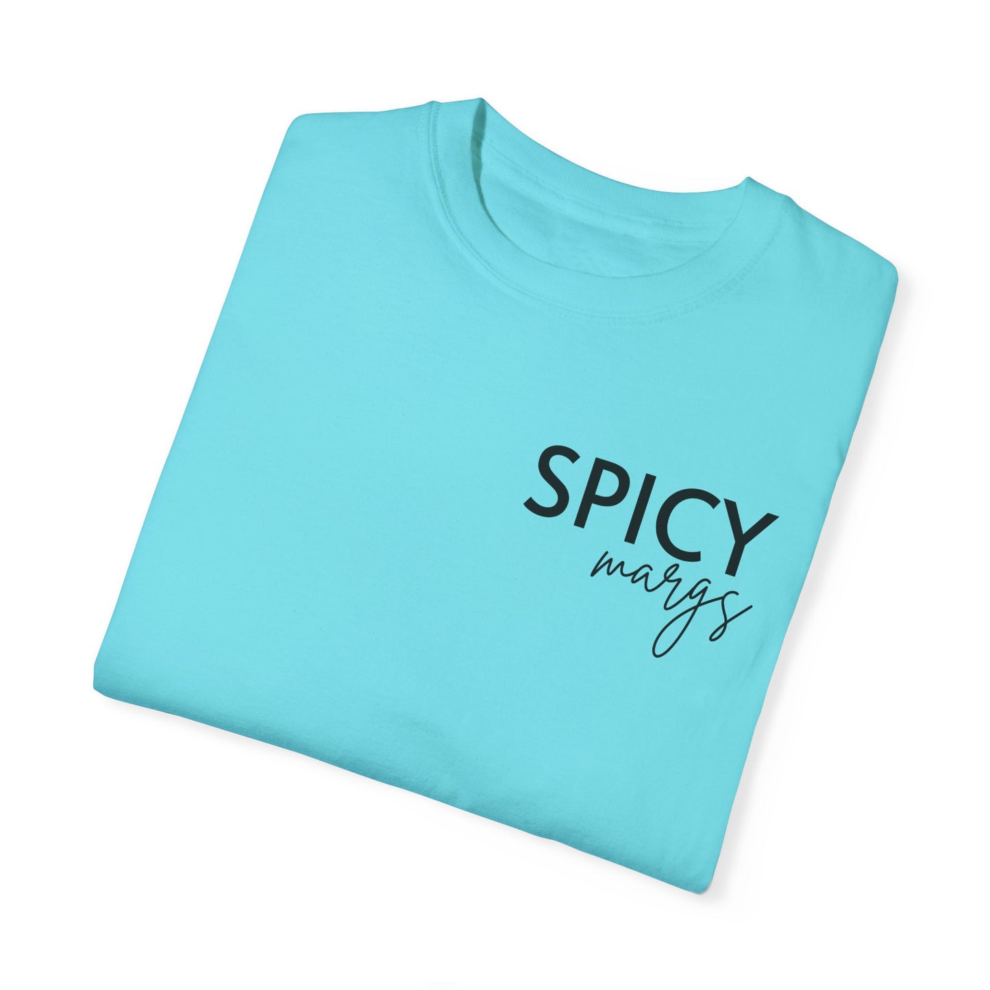 Spicy Margs T-Shirt