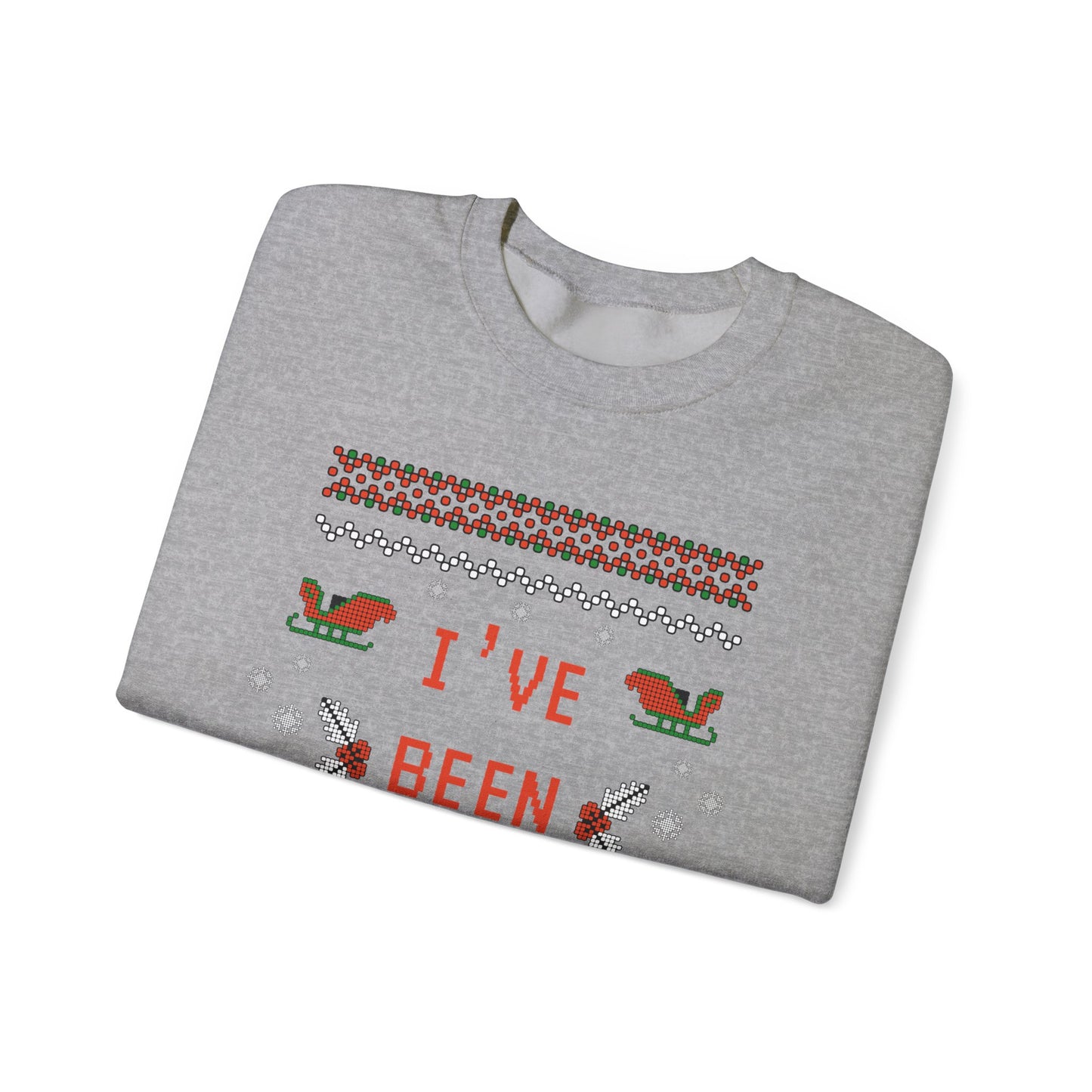 I've Been Naughty Crewneck Sweatshirt