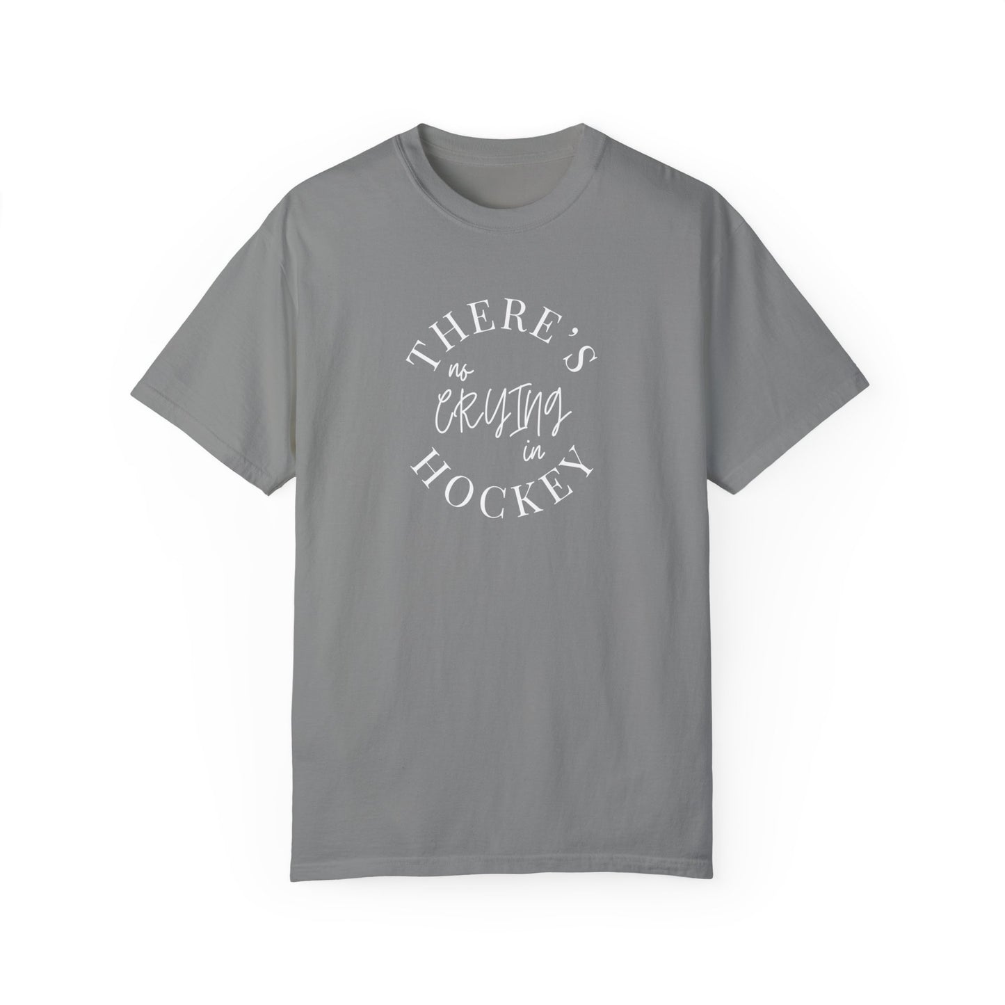 There's No Crying in Hockey T-Shirt