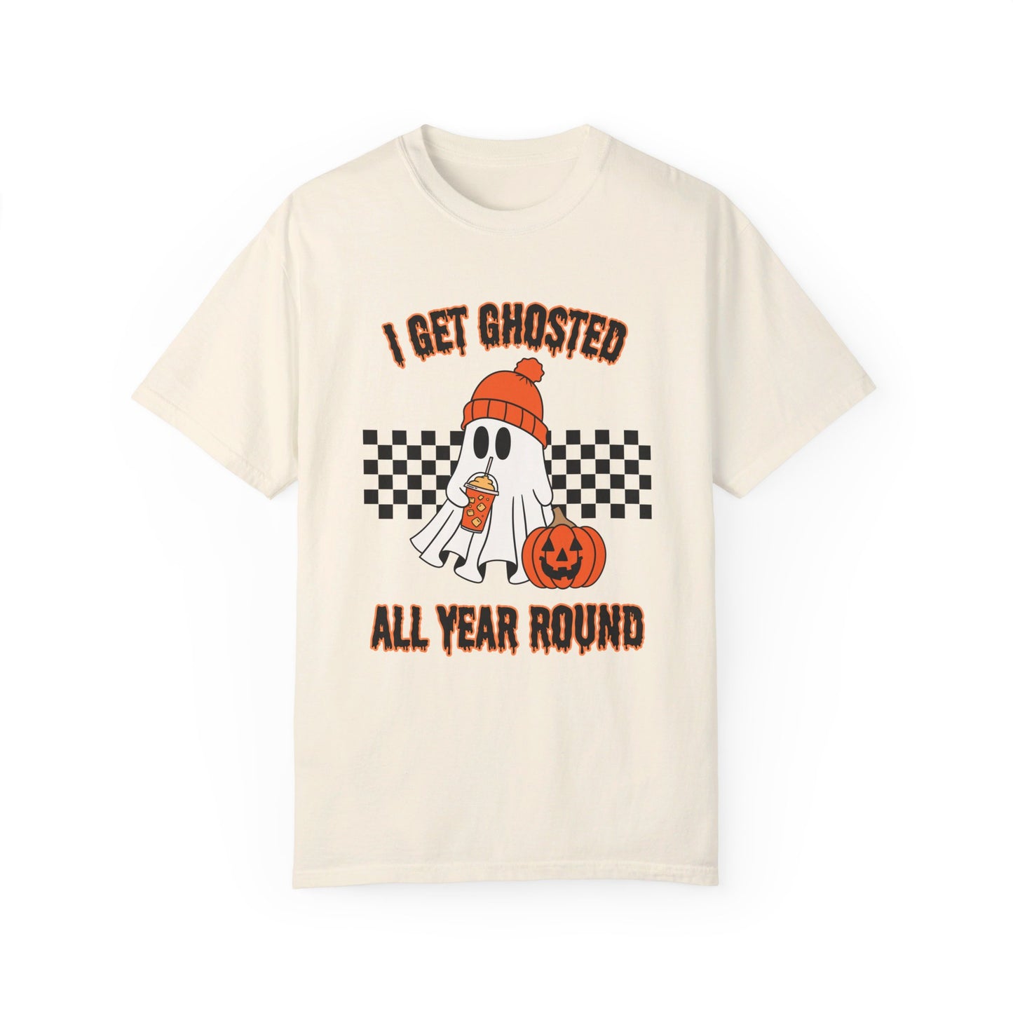 I Get Ghosted All Year Round T-Shirt