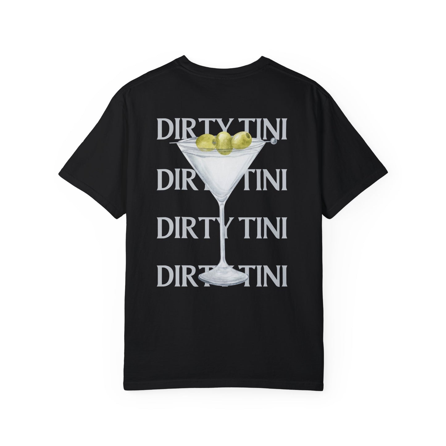 Dirty Tini T-Shirt