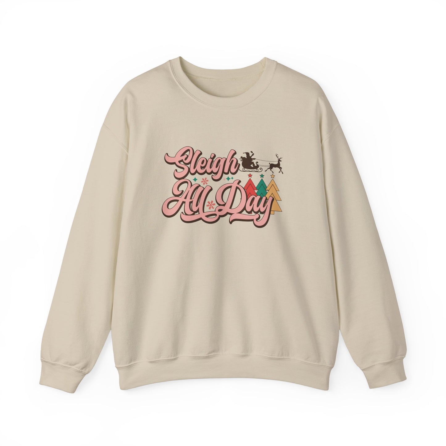 Sleigh All Day Crewneck Sweatshirt