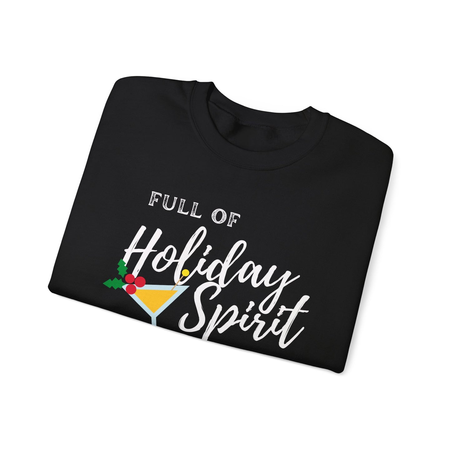 Full of Holiday Spirit Crewneck Sweatshirt