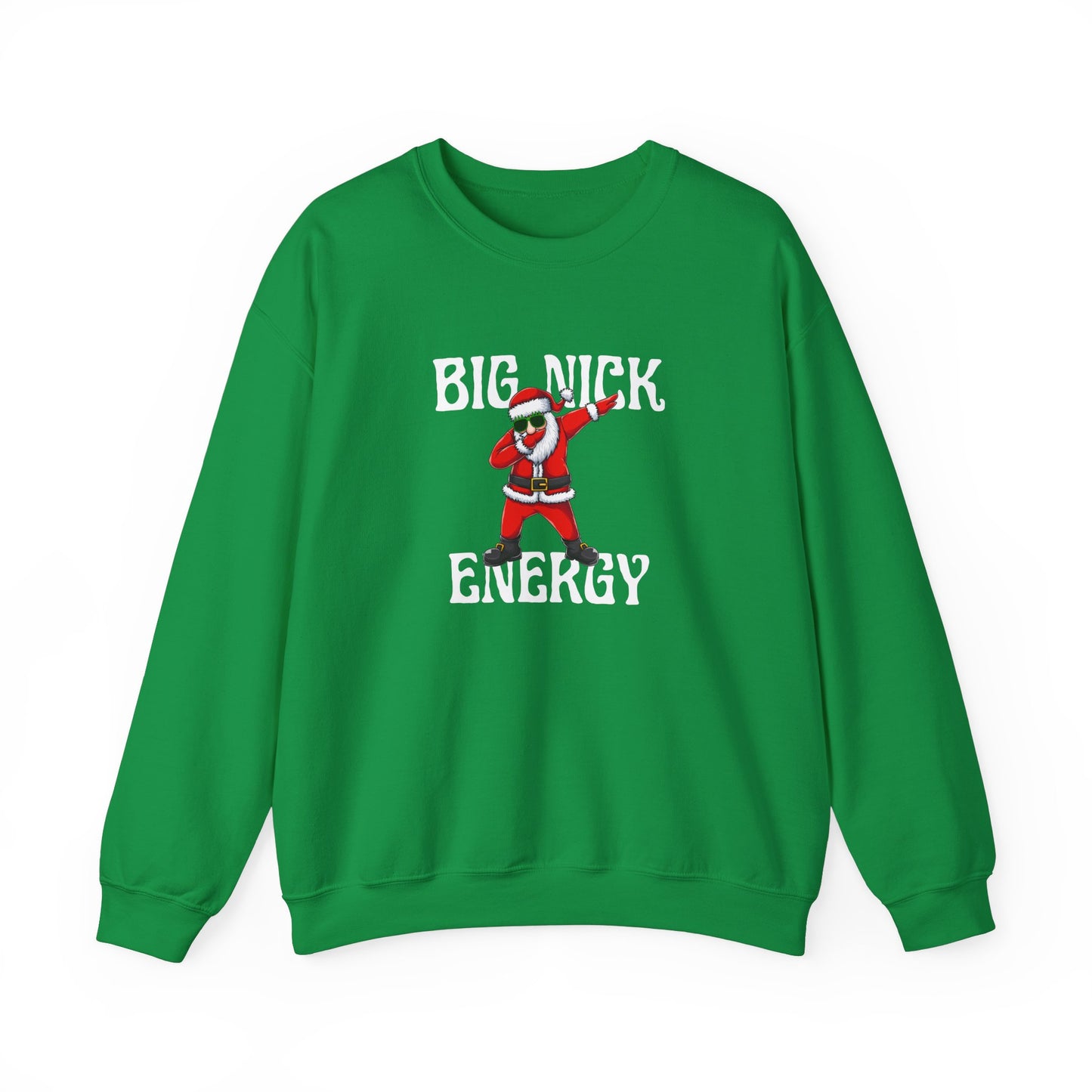 Big Nick Energy Crewneck Sweatshirt