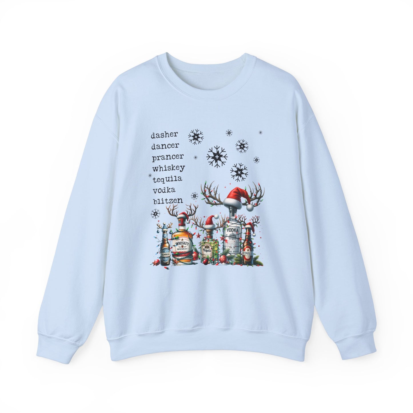 dasher, dancer, tequila, vodka Crewneck Sweatshirt