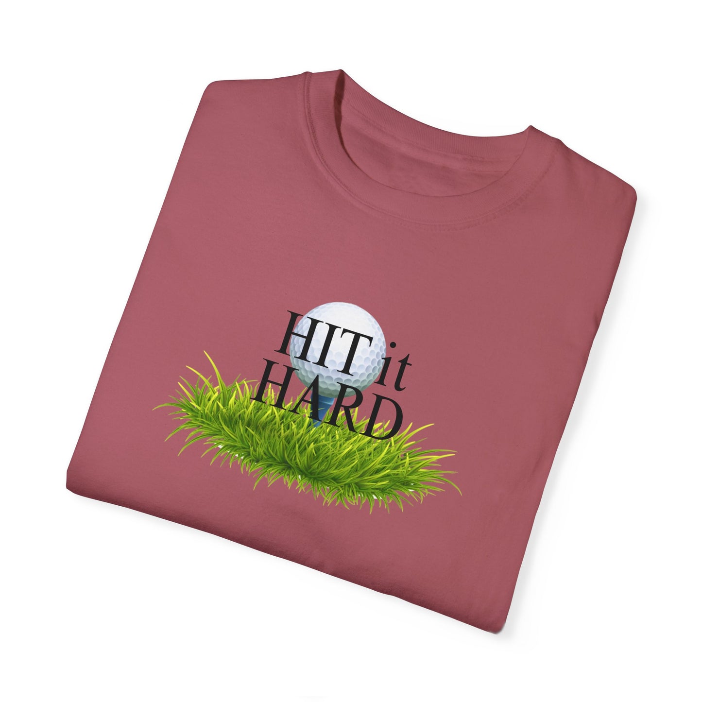 Hit it Hard T-Shirt