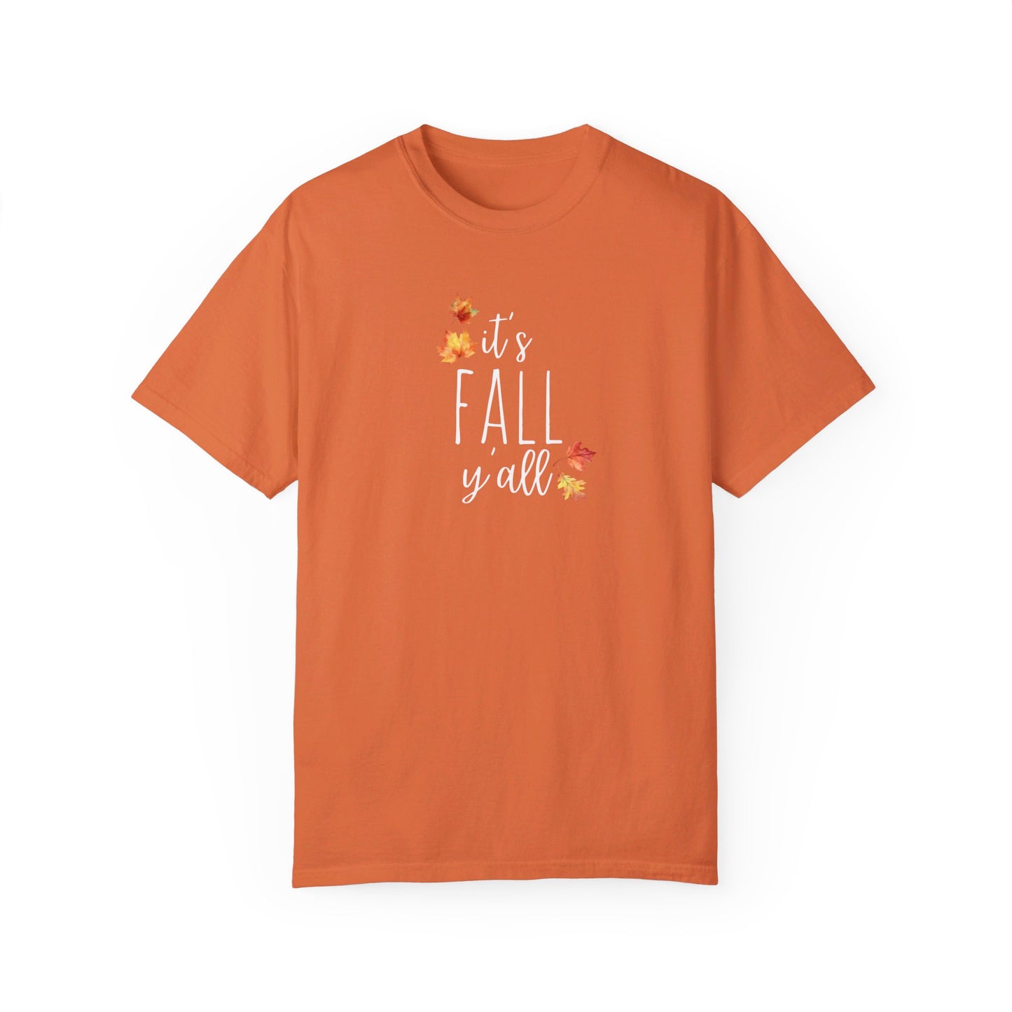 It's Fall Y'all T-Shirt