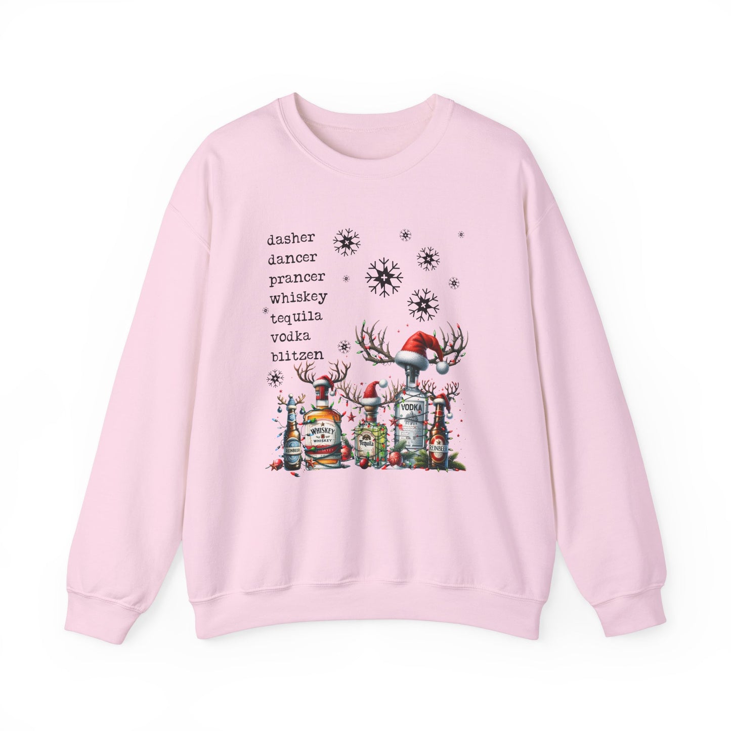 dasher, dancer, tequila, vodka Crewneck Sweatshirt