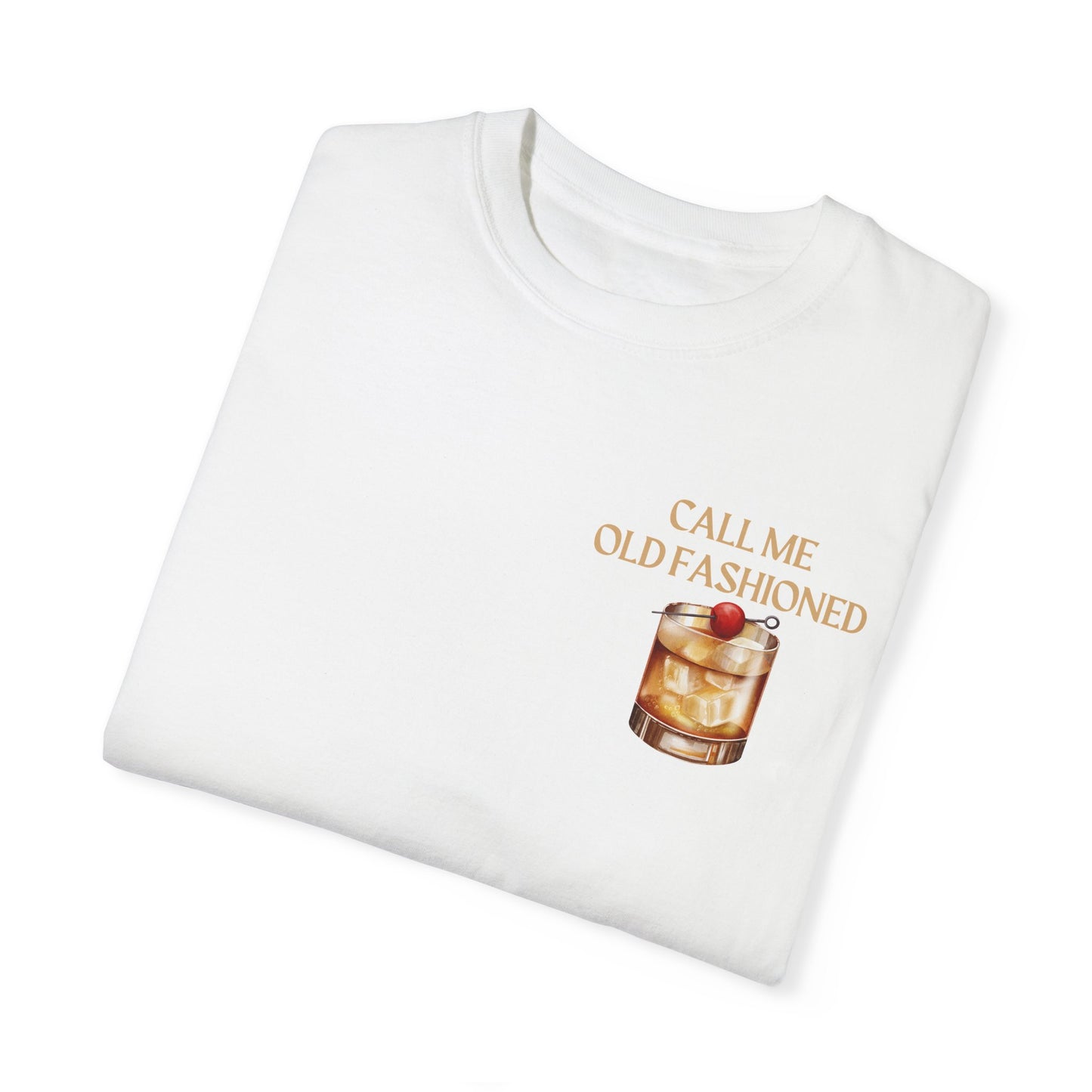 Call Me Old Fashioned T-Shirt