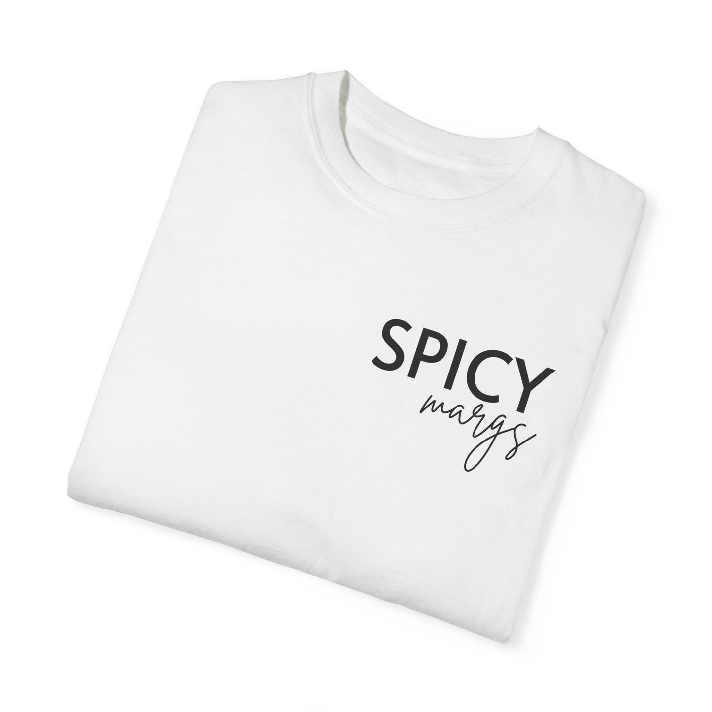 Spicy Margs T-Shirt