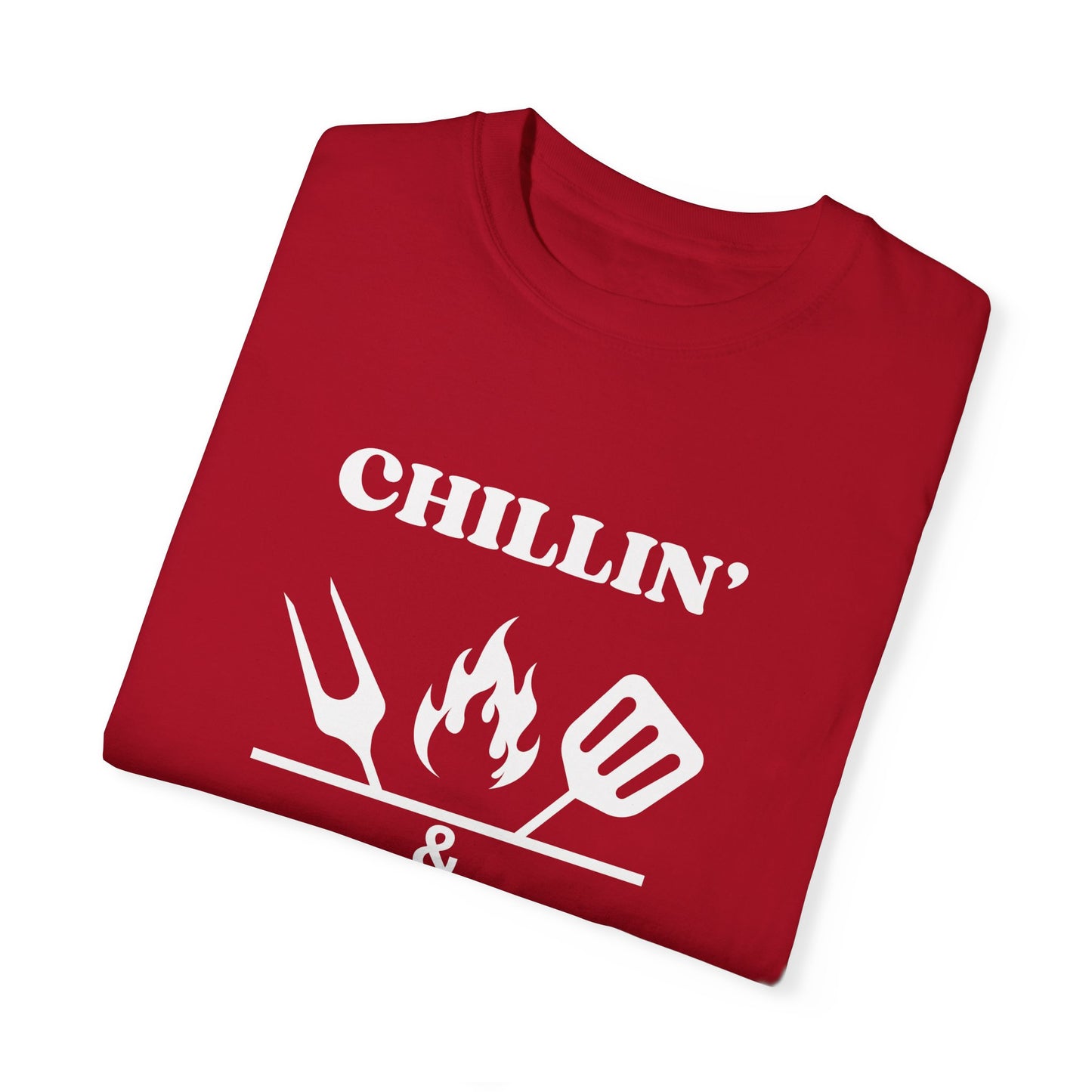 Chillin' & Grillin' T-Shirt