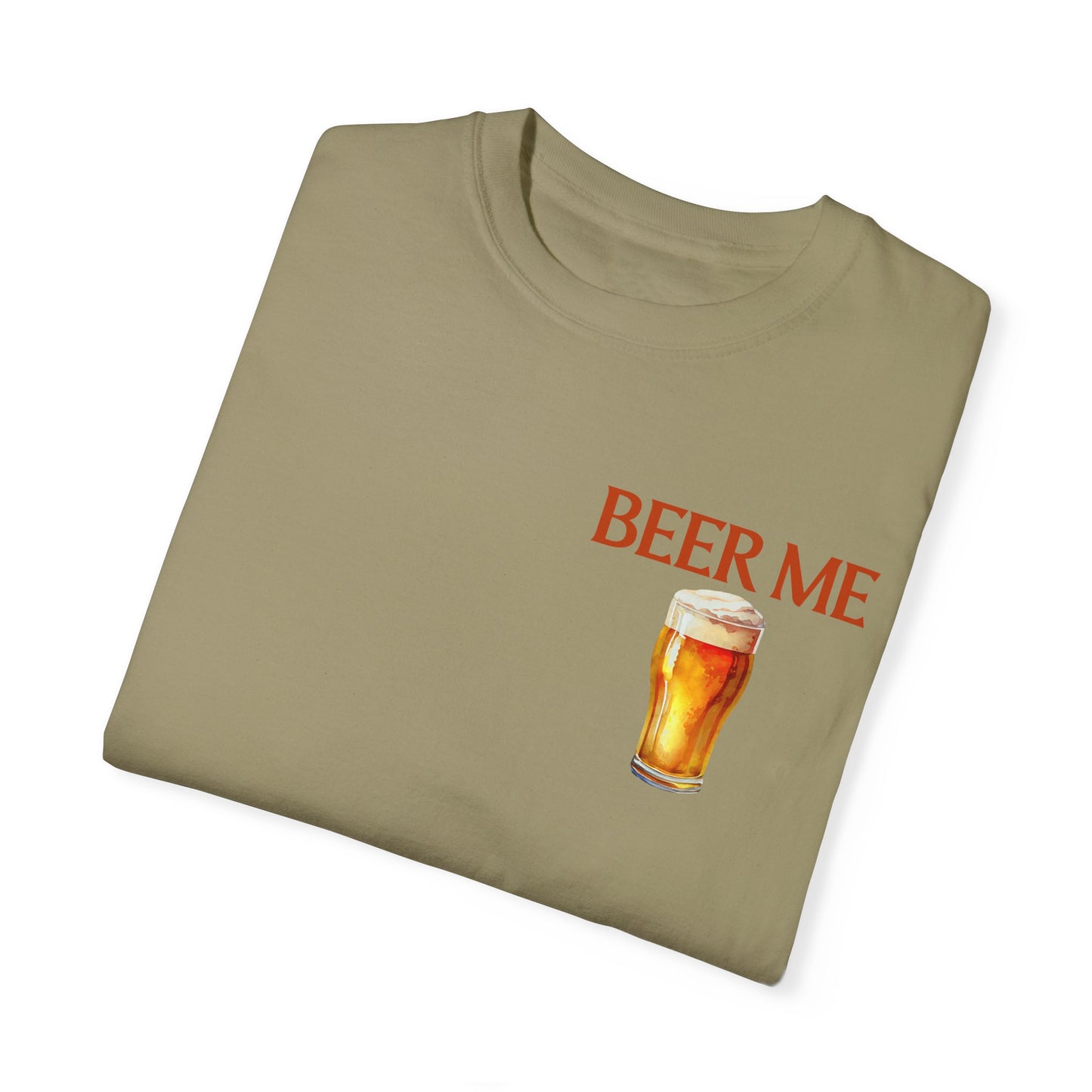 Beer Me T-Shirt