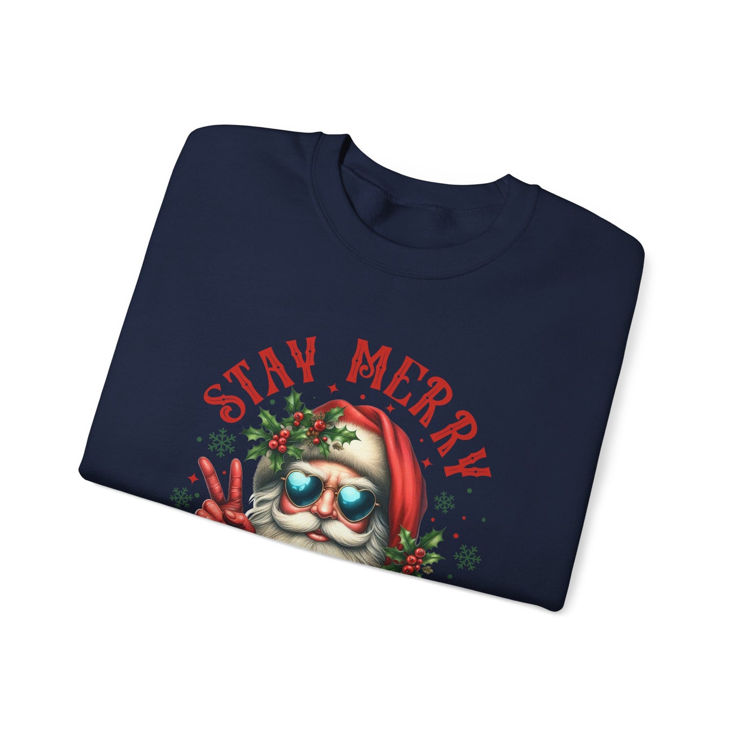 Stay Merry and Bright Crewneck Sweatshirt