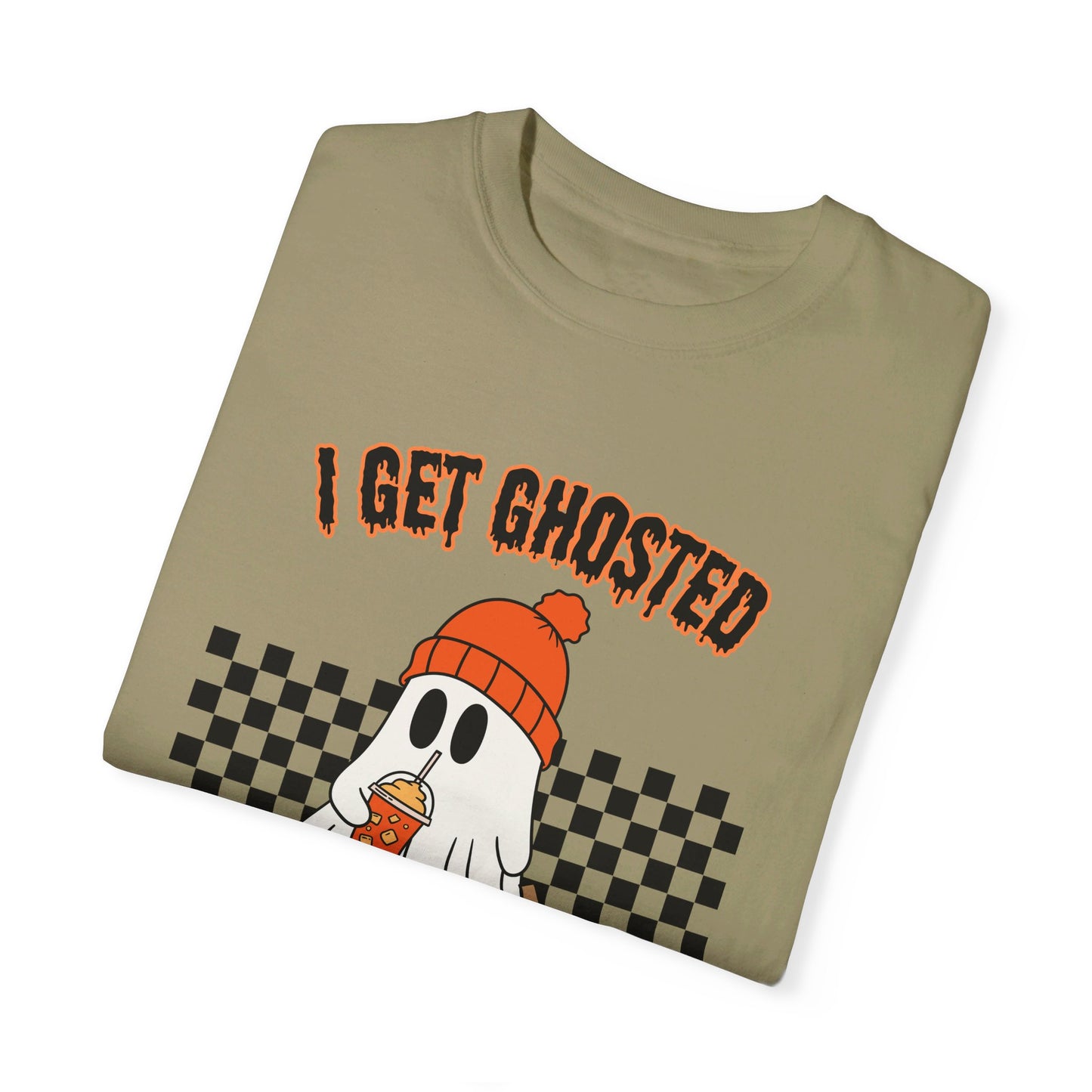 I Get Ghosted All Year Round T-Shirt