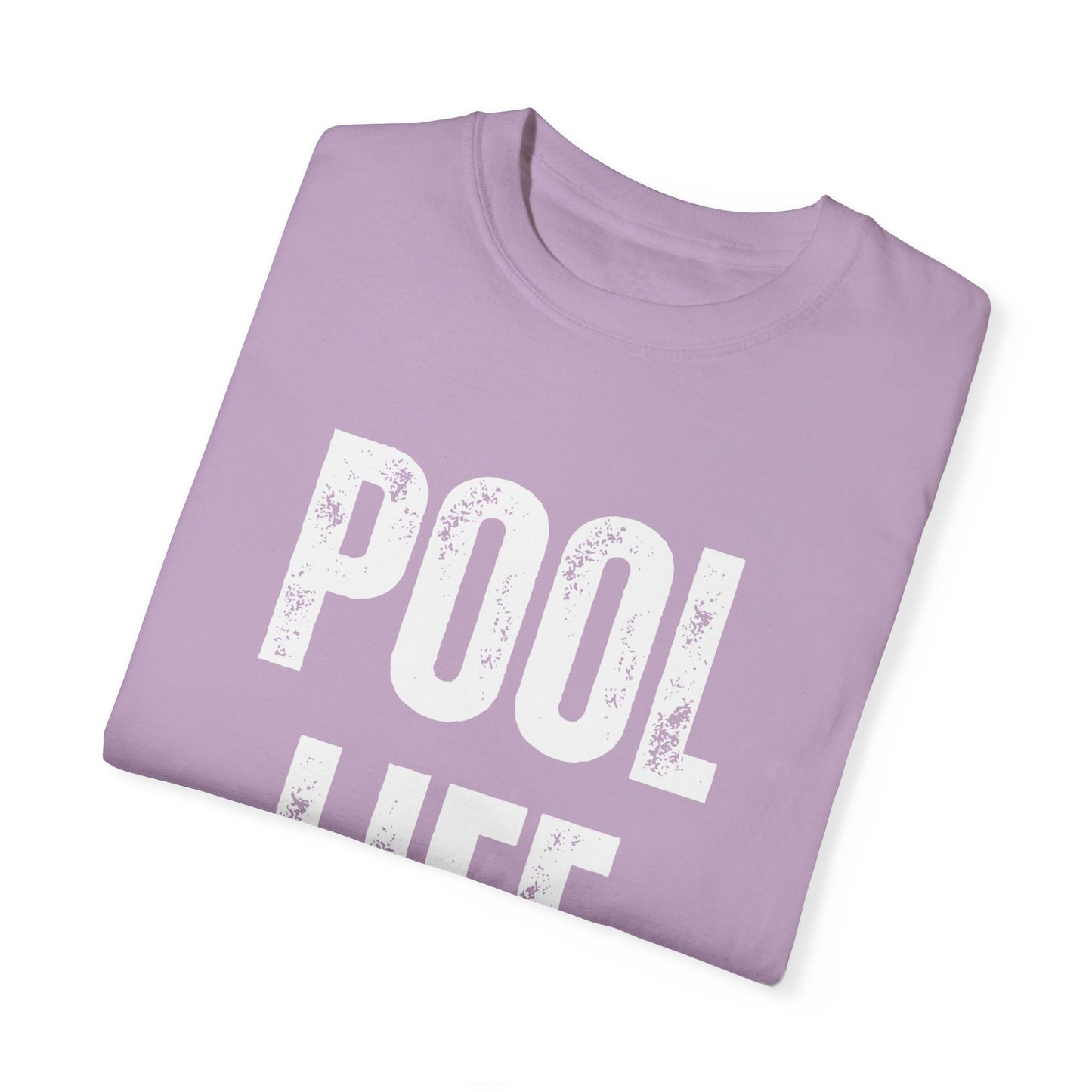 Pool Life T-Shirt