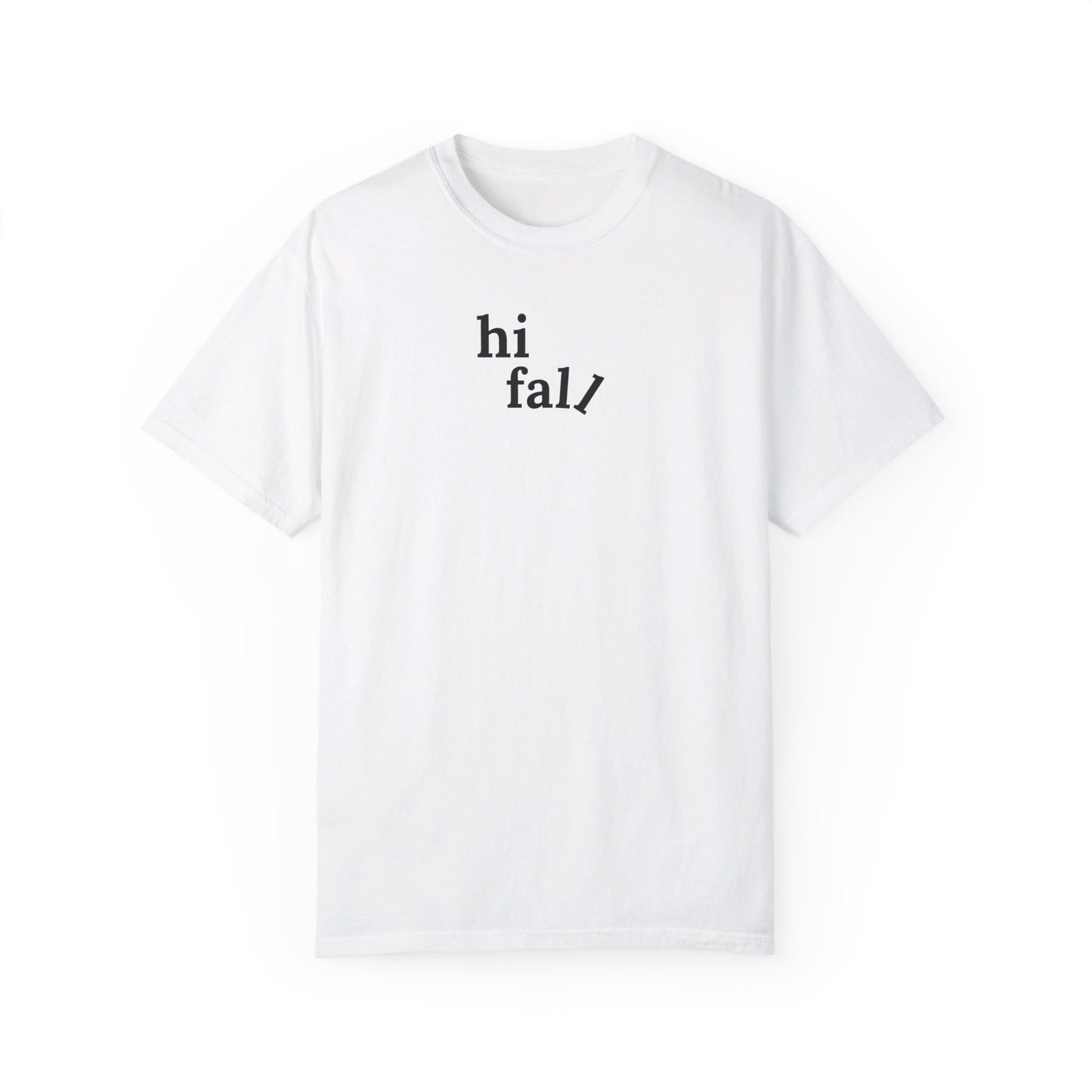 Hi Fall T-Shirt