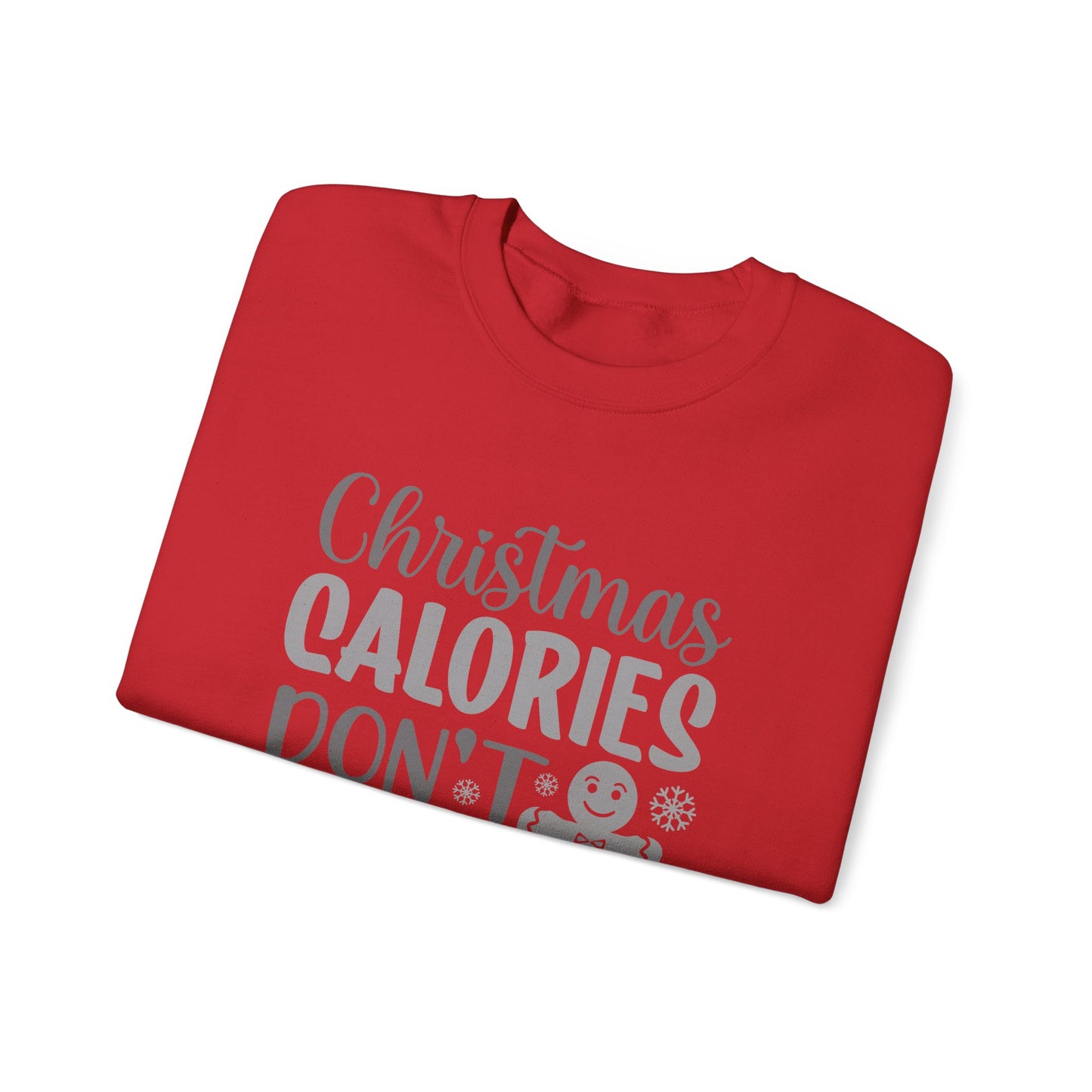 Christmas Calories Don't Count Crewneck Sweatshirt