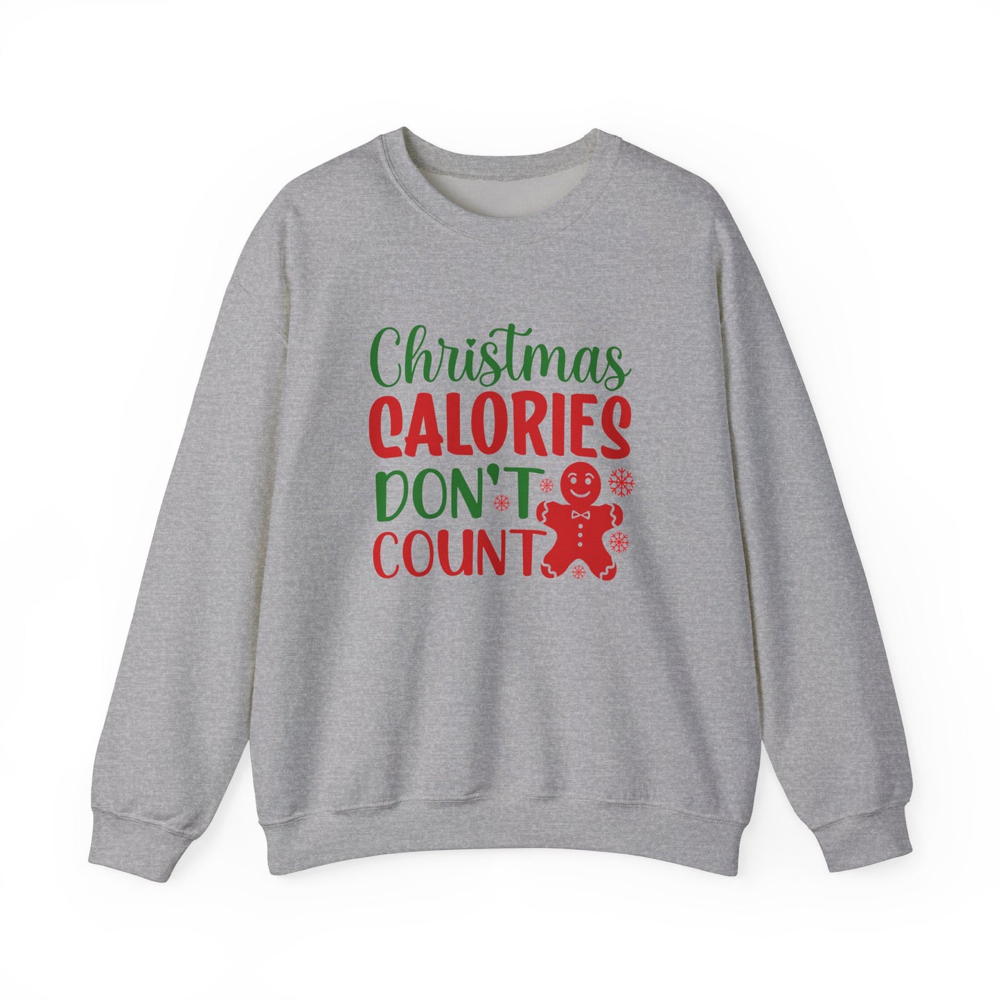 Christmas Calories Don't Count Crewneck Sweatshirt