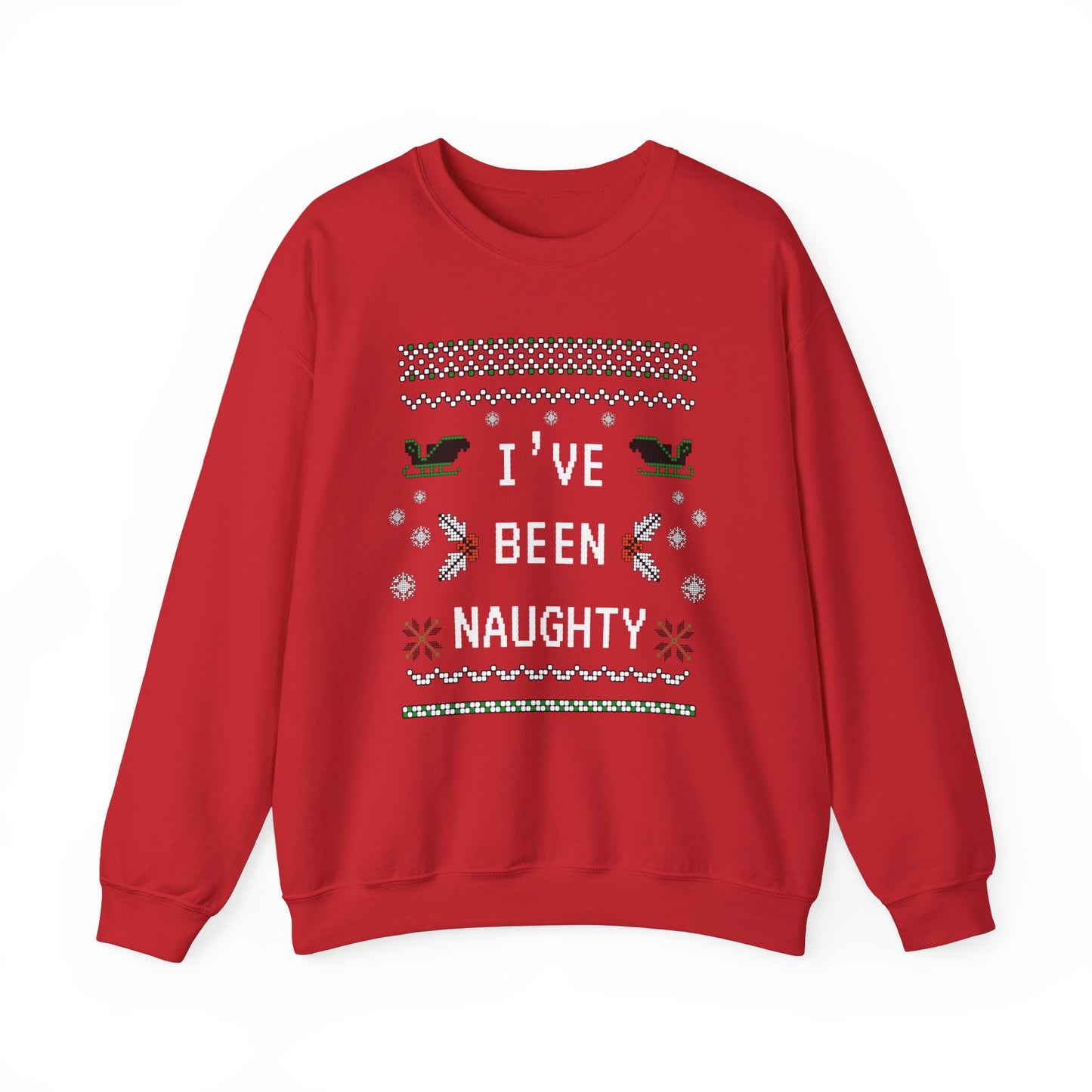 I've Been Naughty Crewneck Sweatshirt