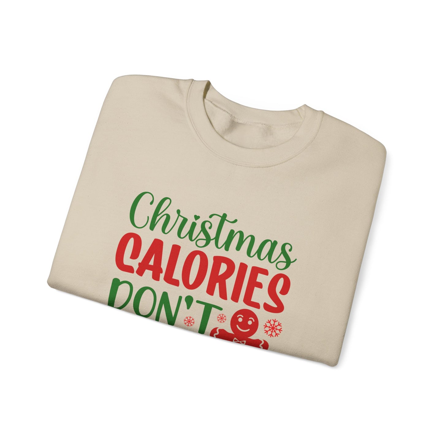 Christmas Calories Don't Count Crewneck Sweatshirt