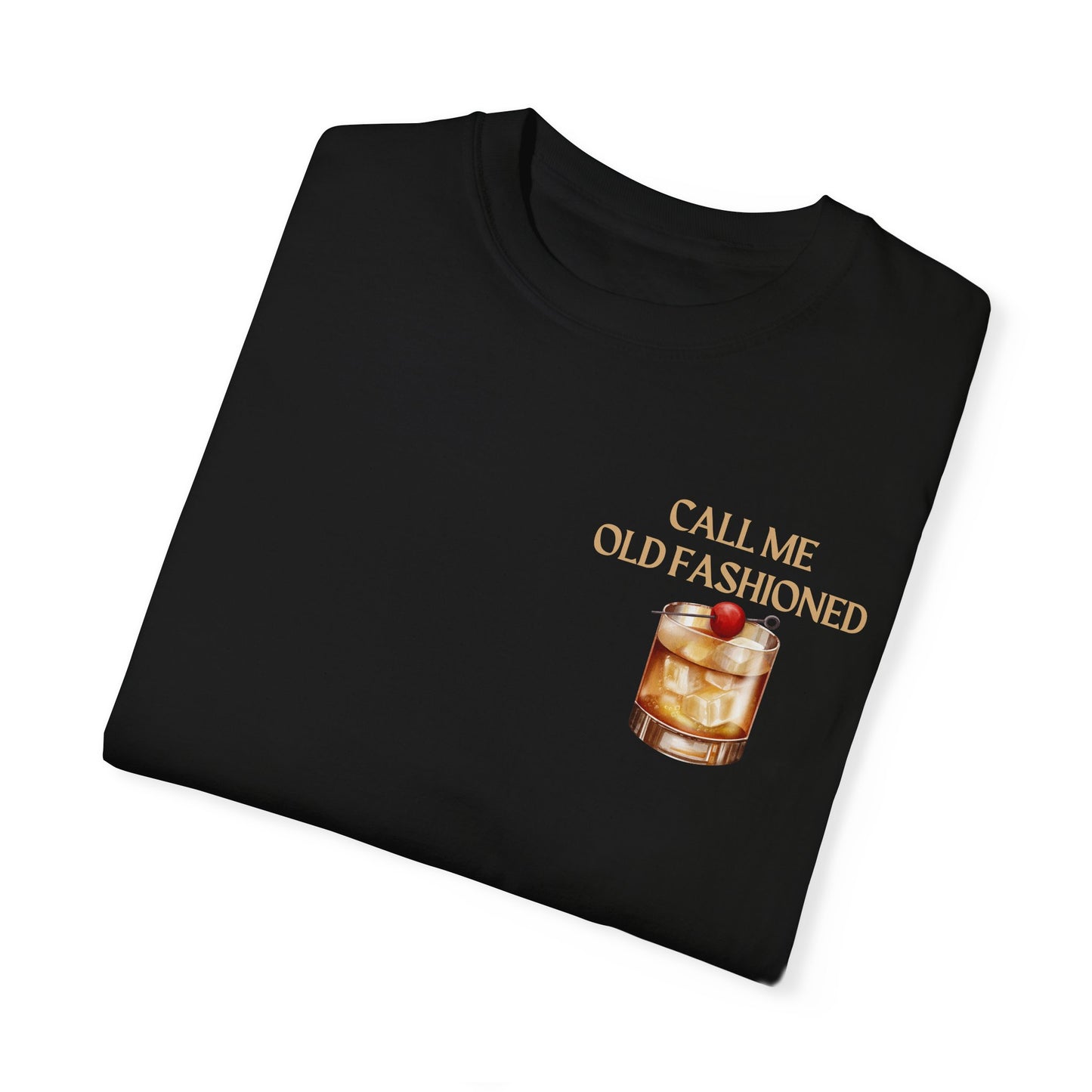 Call Me Old Fashioned T-Shirt