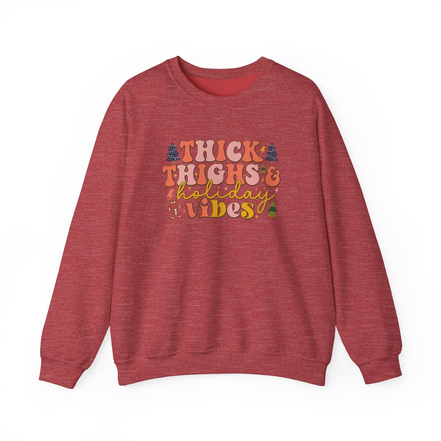 Thick Thighs & Holiday Vibes Crewneck Sweatshirt