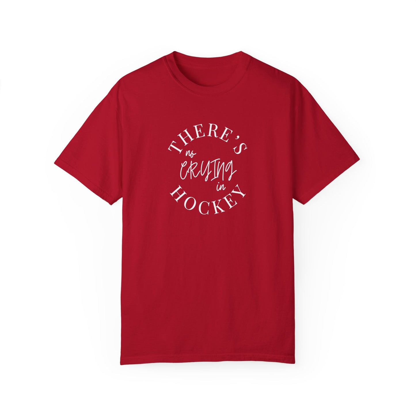 There's No Crying in Hockey T-Shirt