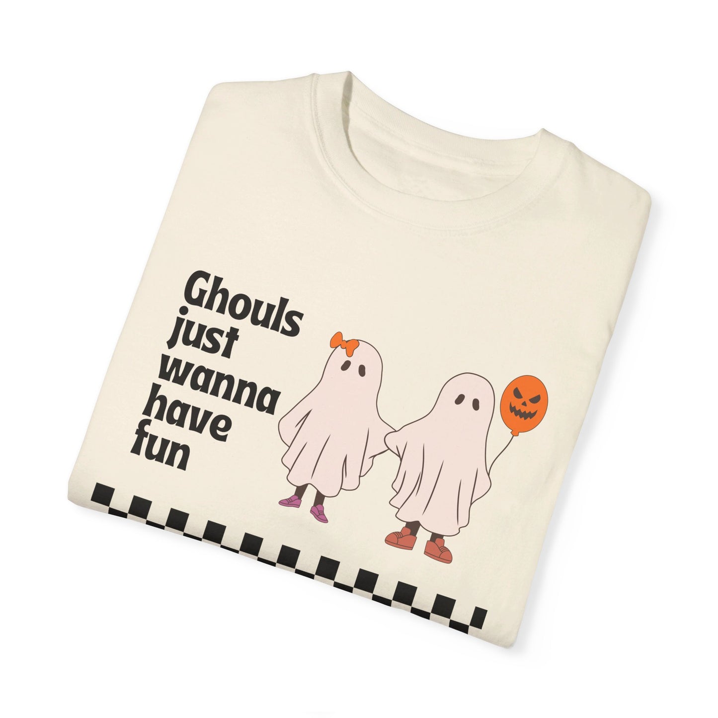 Ghouls Just Wanna Have Fun T-Shirt