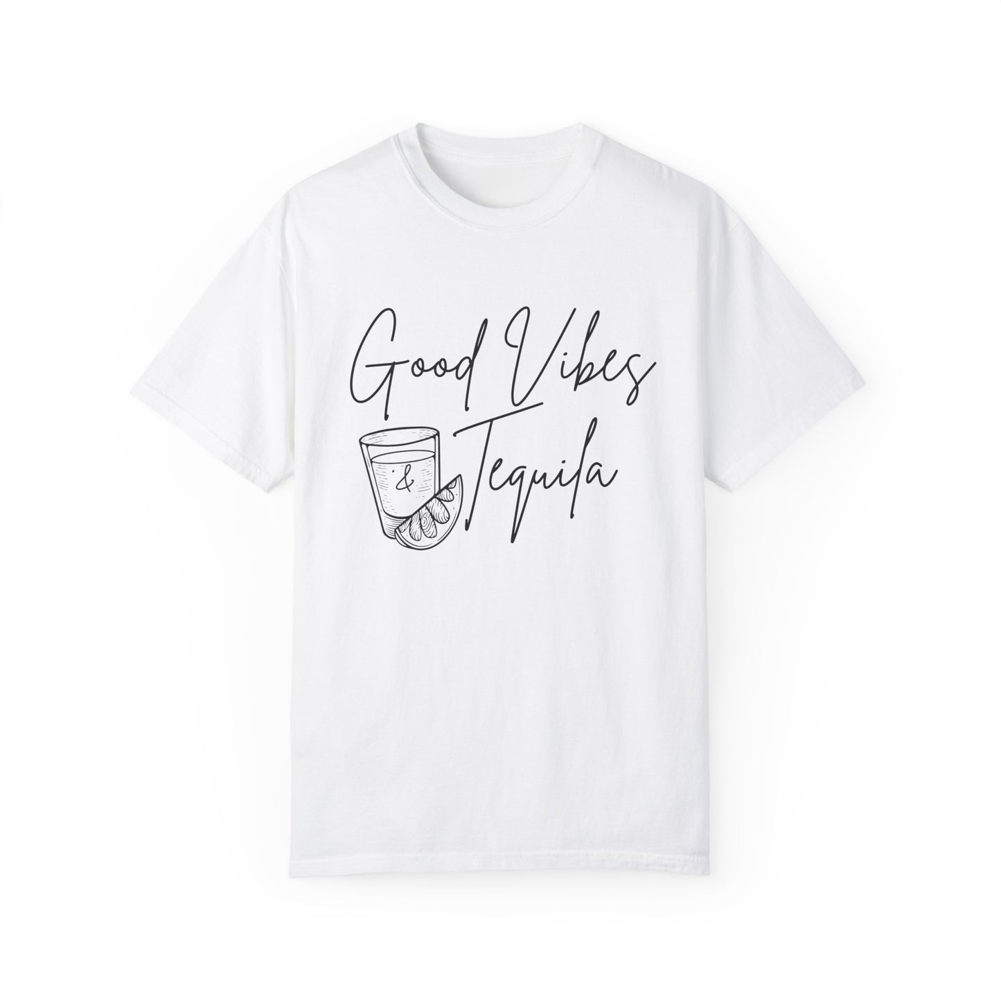 Good Vibes & Tequila T-Shirt