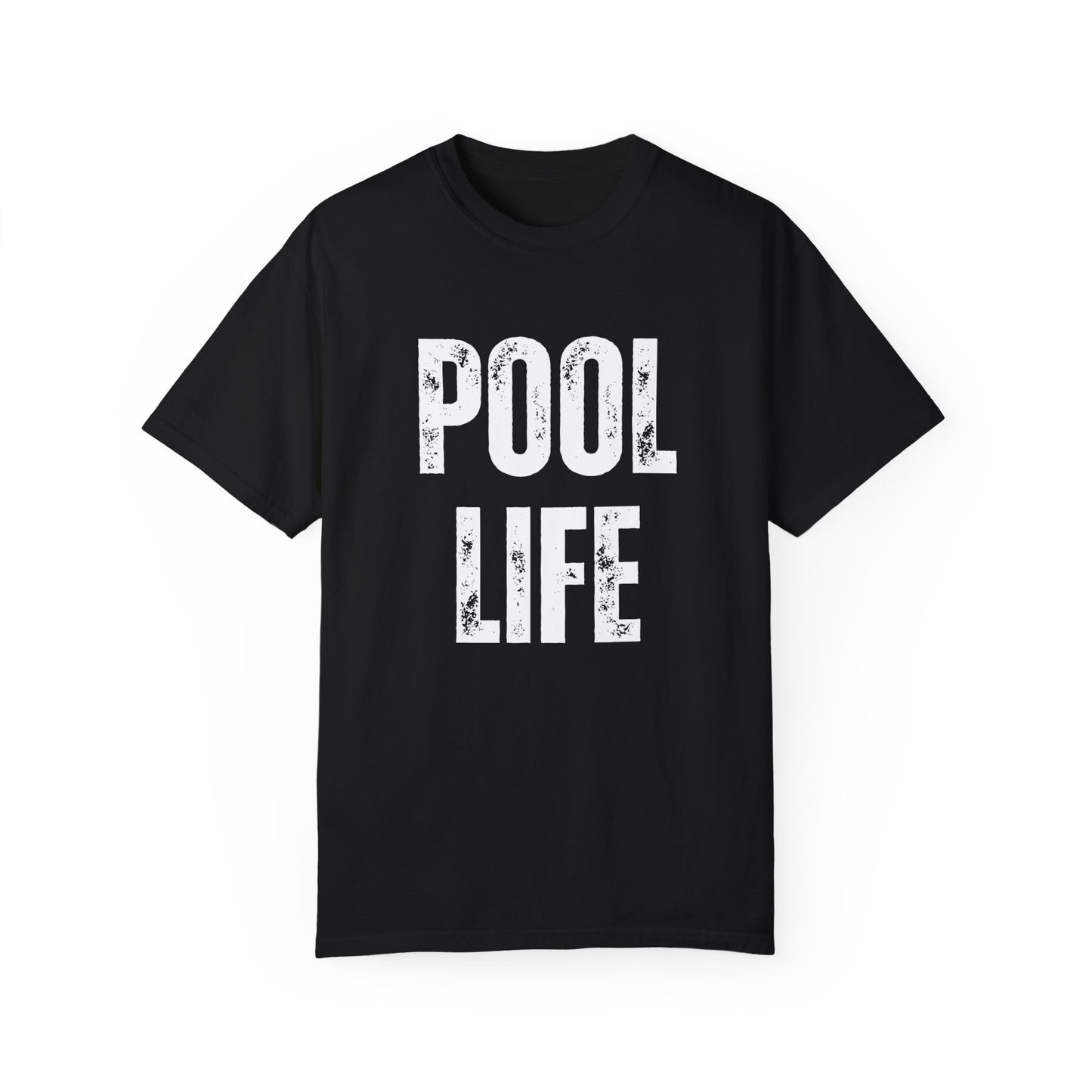 Pool Life T-Shirt