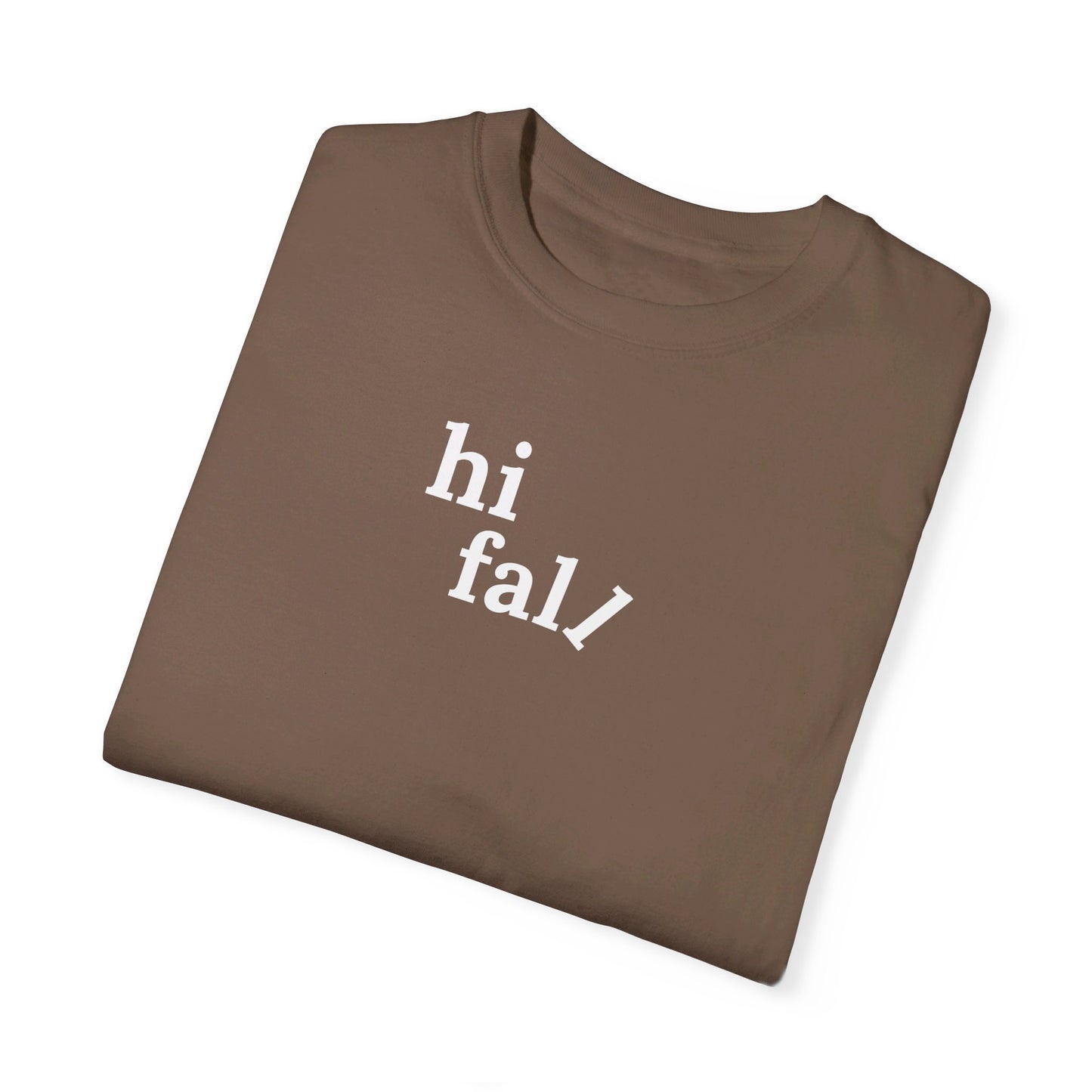 Hi Fall T-Shirt