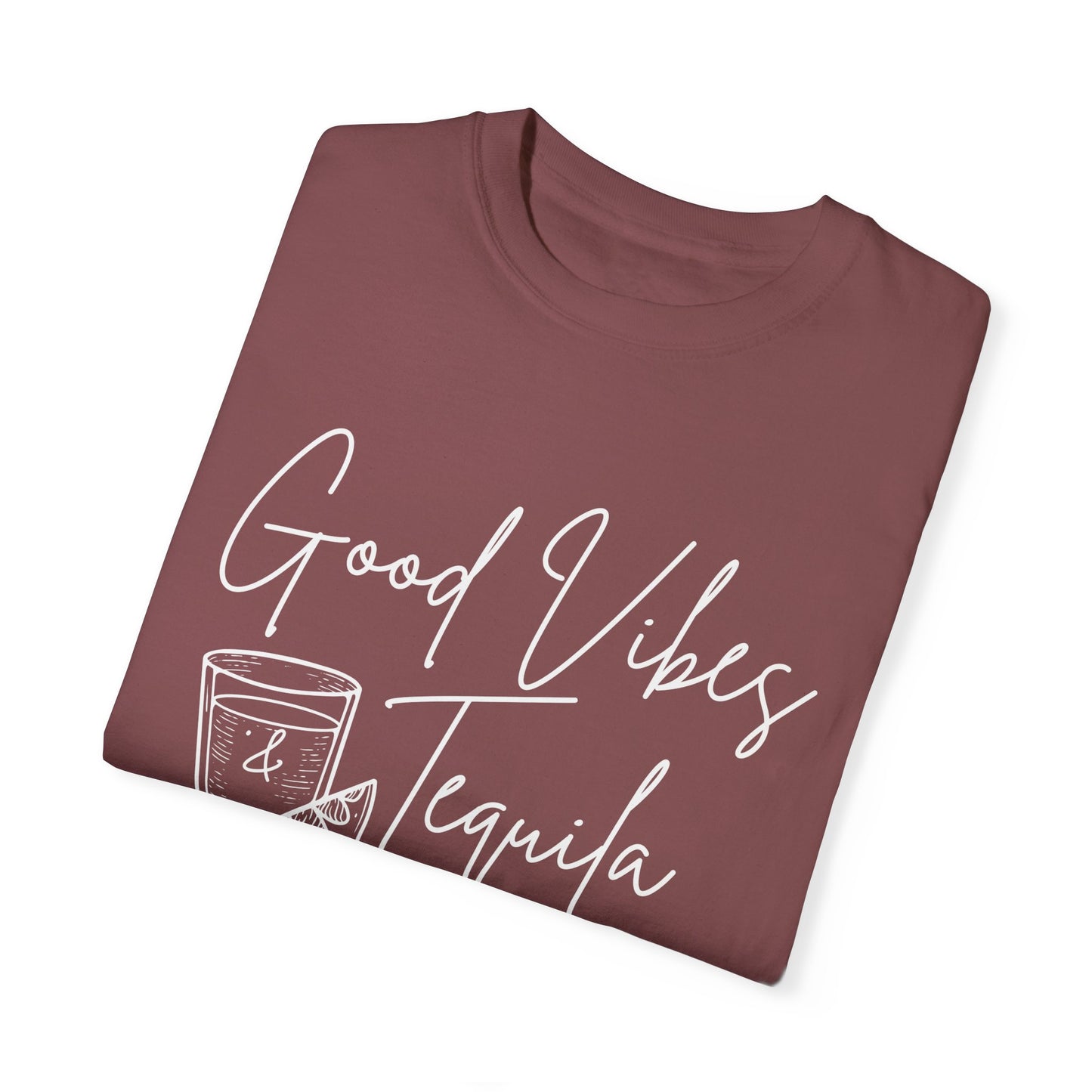 Good Vibes & Tequila T-Shirt