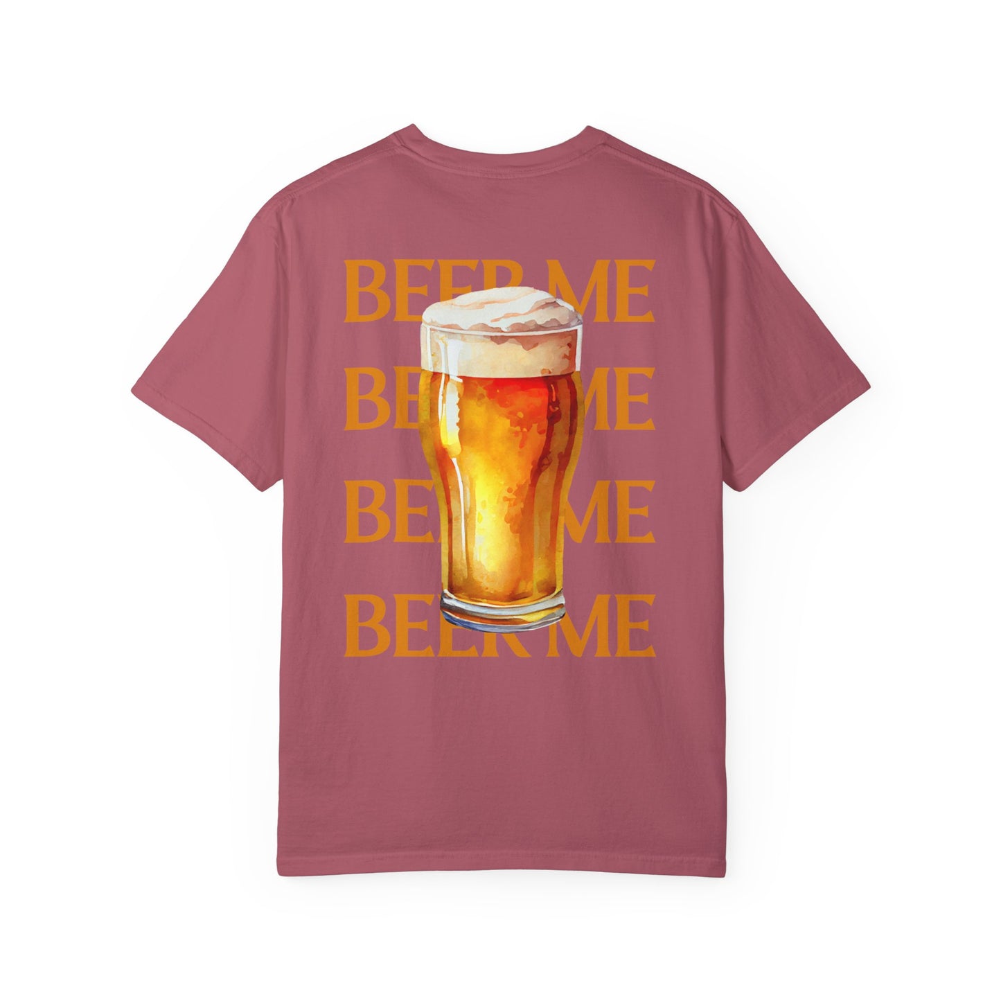 Beer Me T-Shirt