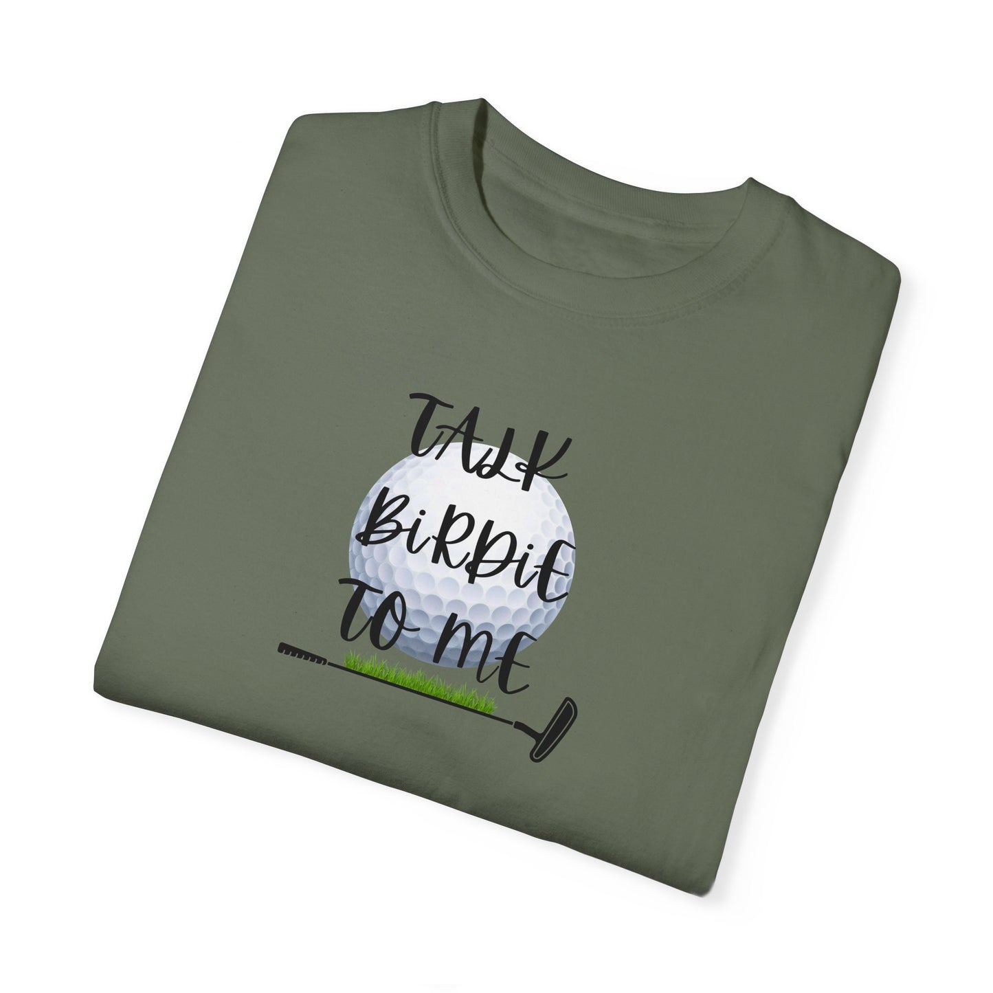 Talk Birdie to Me T-Shirt